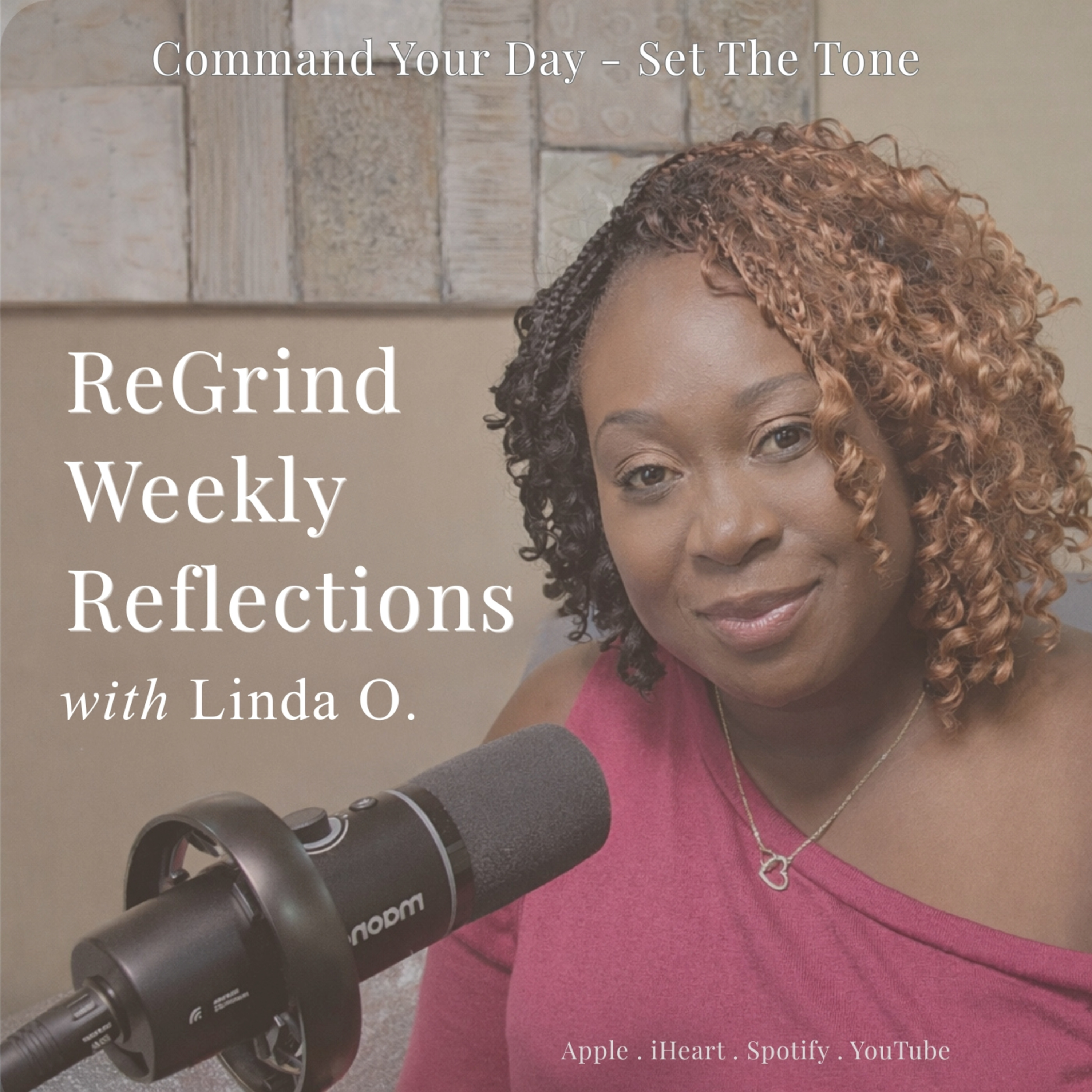 Command Your Day - Set the Tone episode artwork