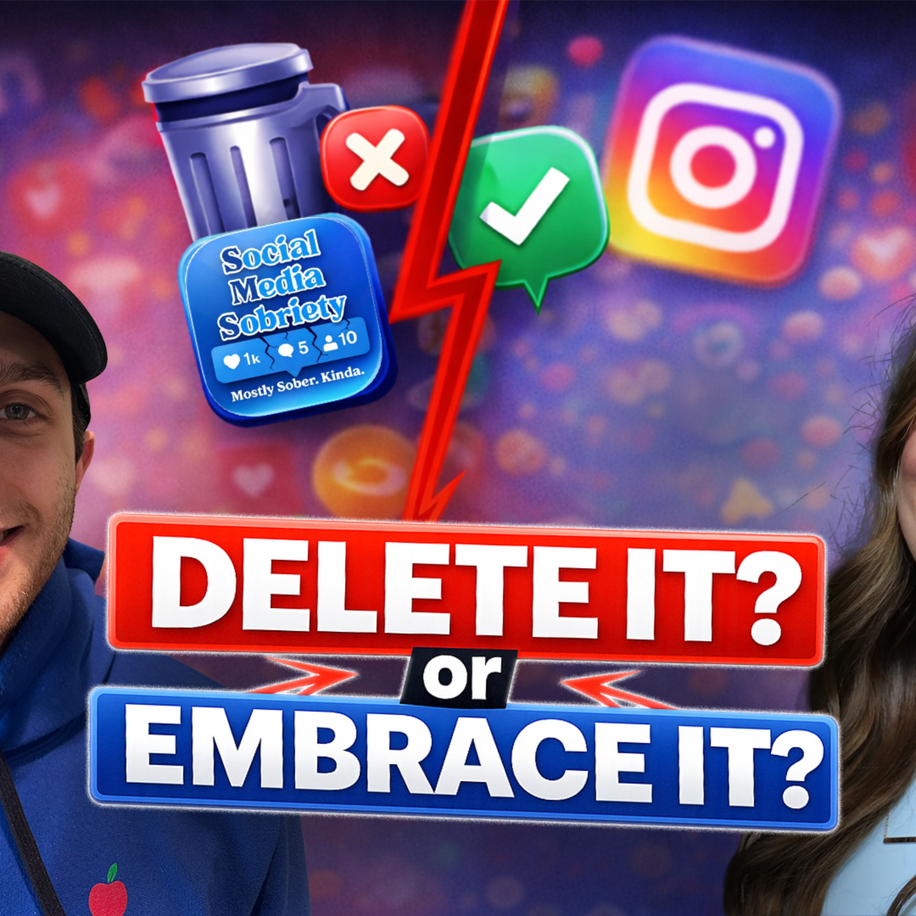 Social Media Sobriety | Revamped