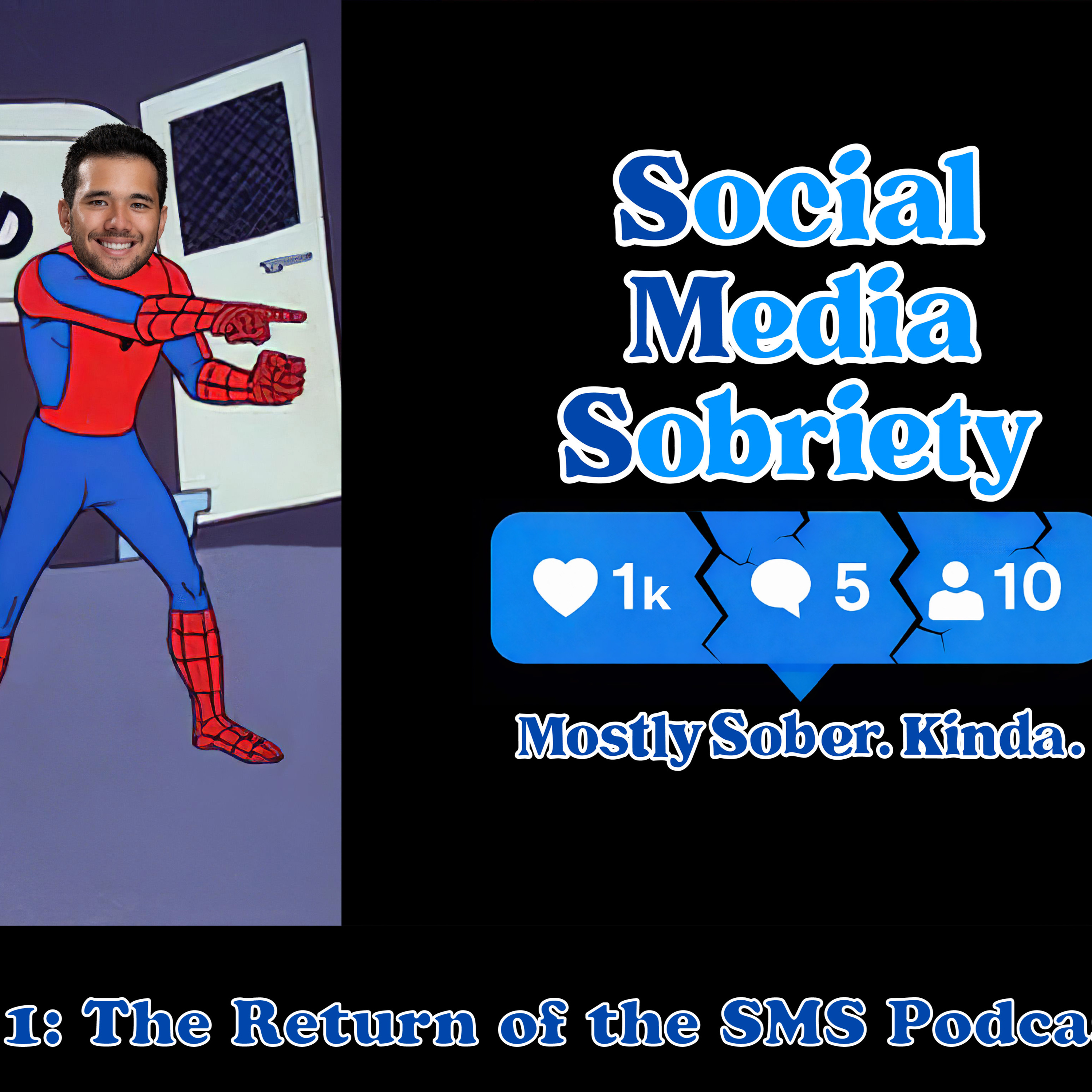 Social Media Sobriety | Revamped