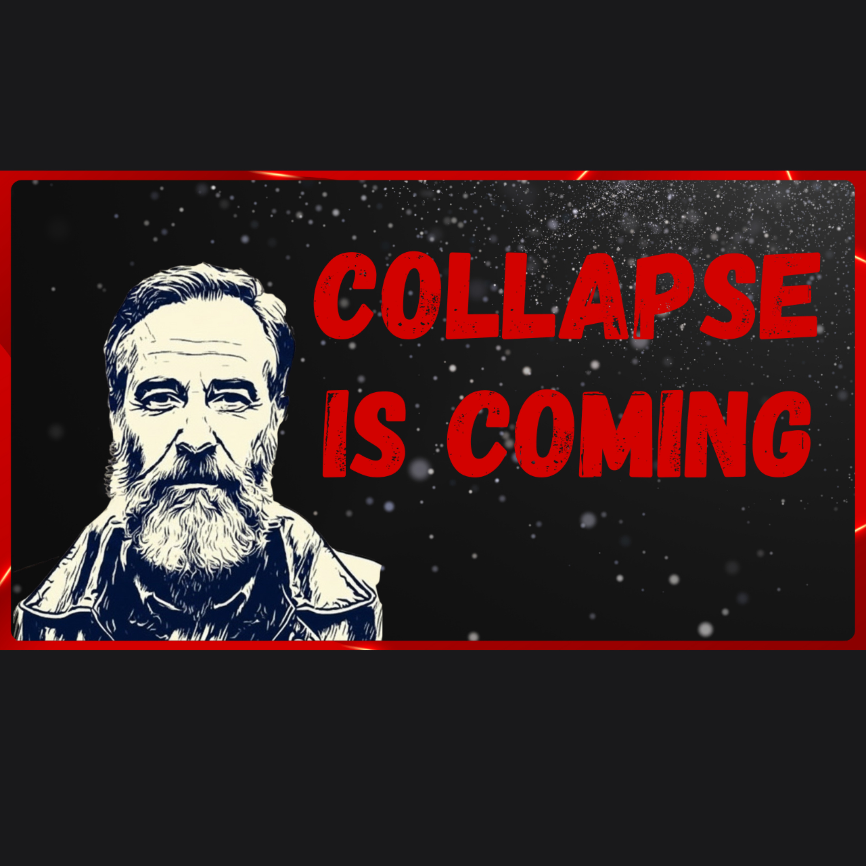Will Society Collapse in the Next Decade? episode artwork