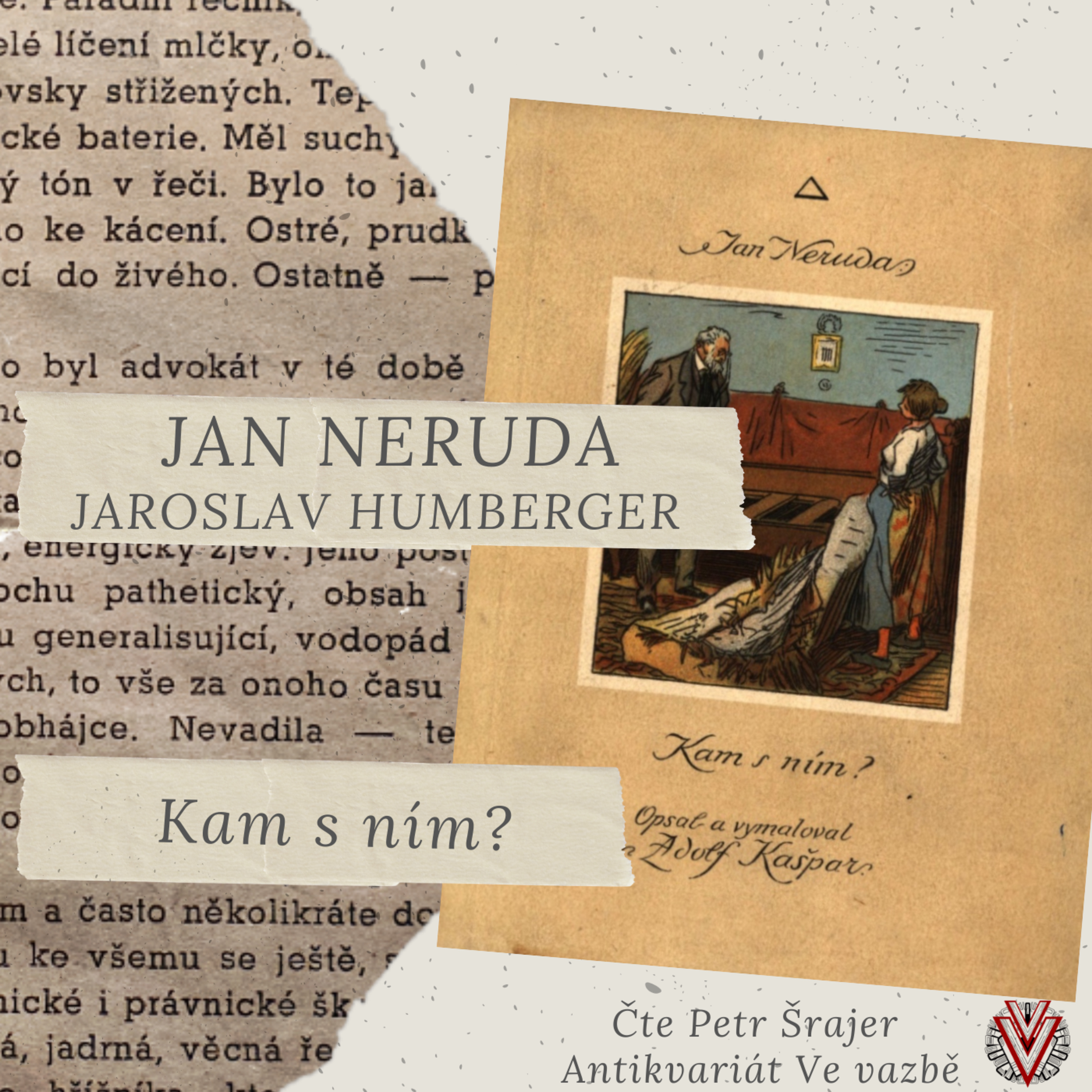 Jan Neruda (& Jaroslav Humberger): Kam s ním? episode artwork