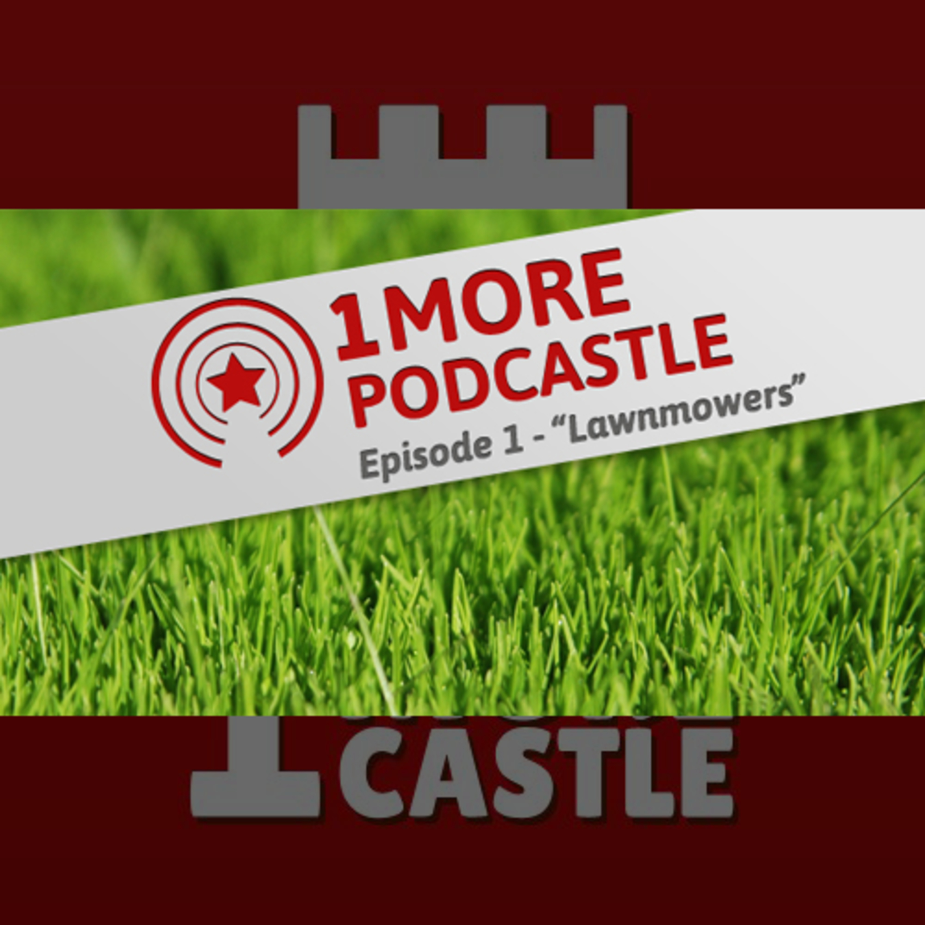 Episode 1 - Lawnmowers episode artwork