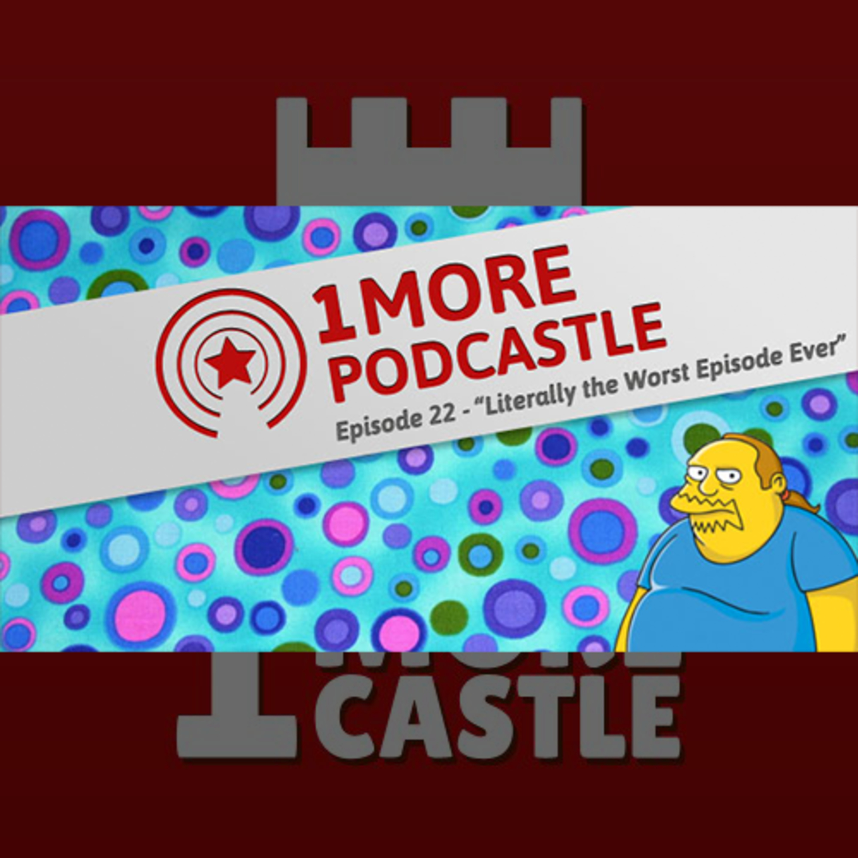 022 – Literally the Worst Episode Ever episode artwork