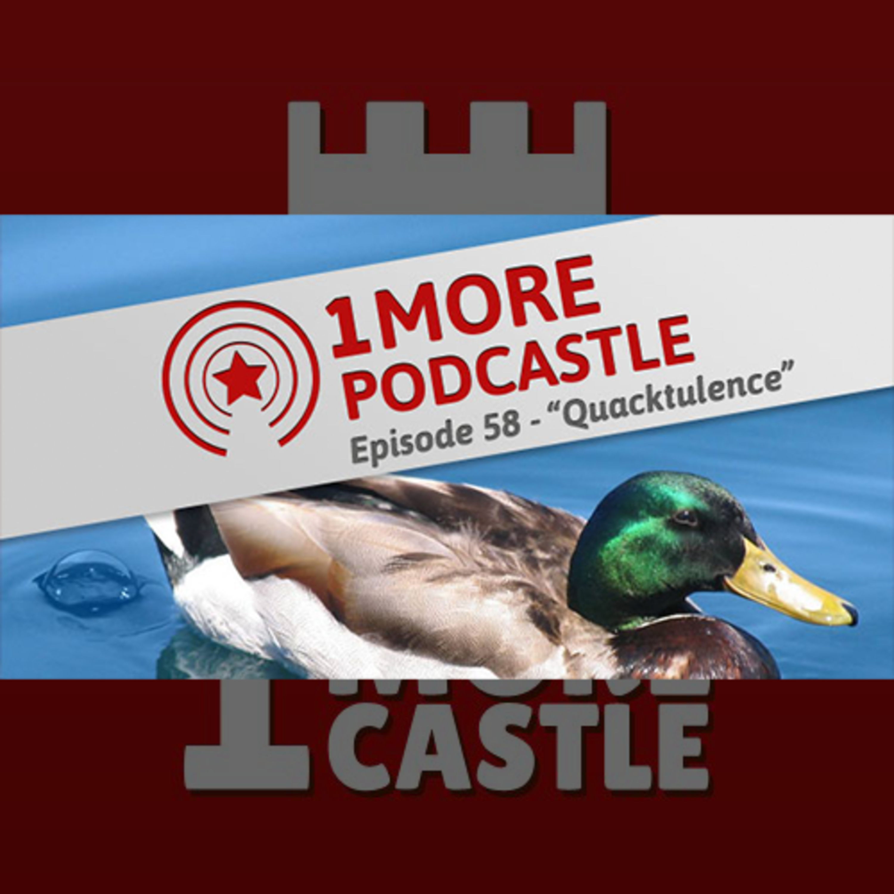 058 – Quacktulence episode artwork