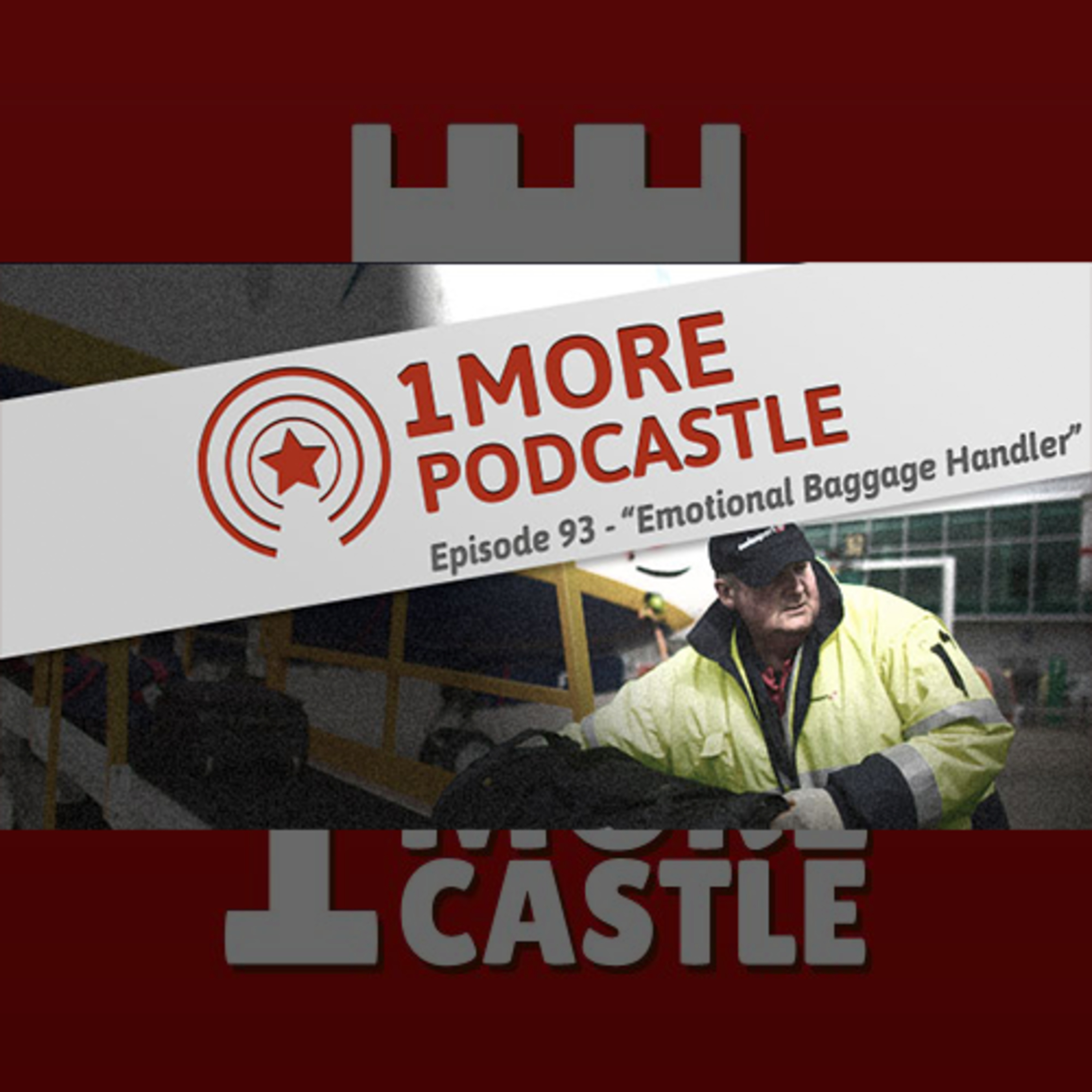 93 – Emotional Baggage Handler episode artwork