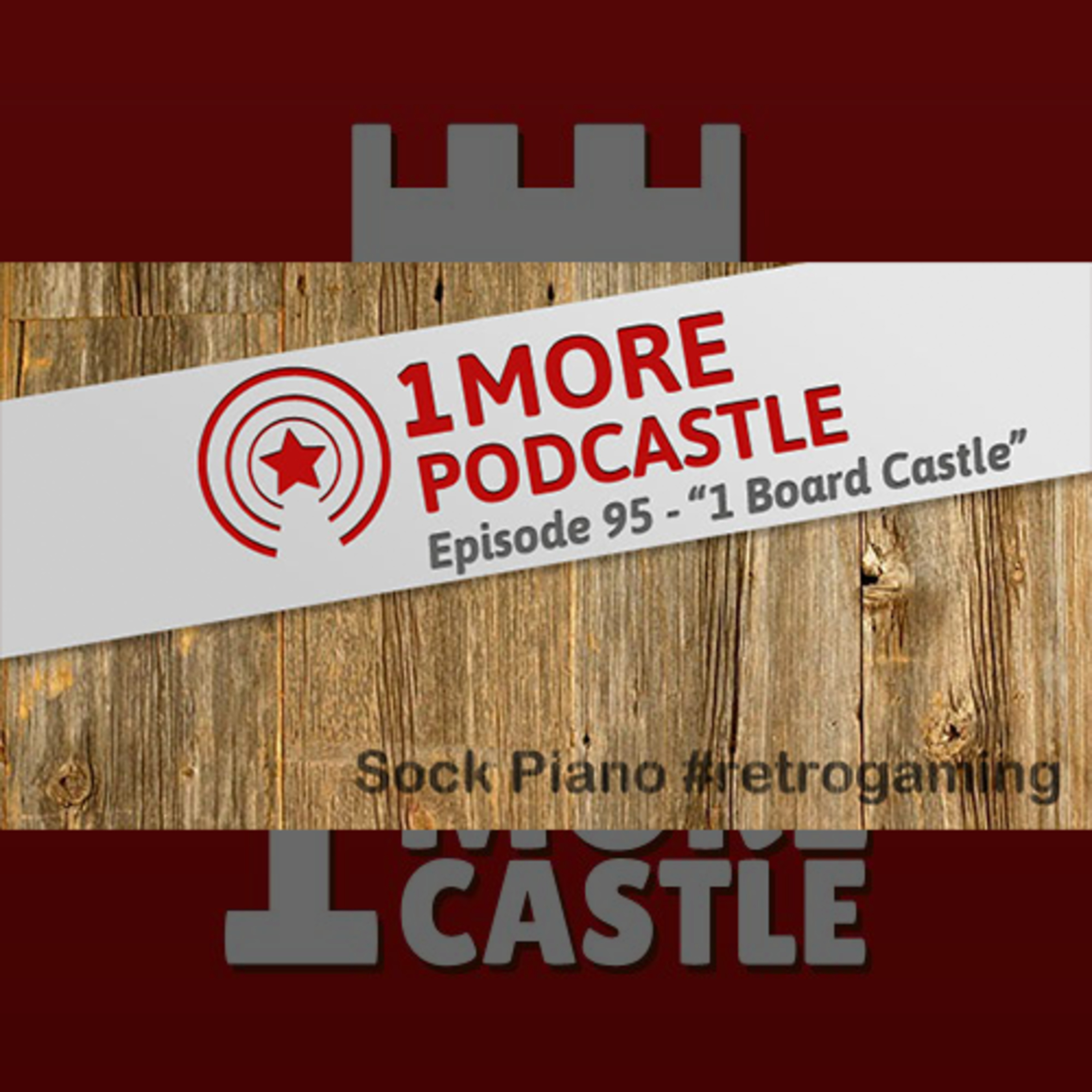95 – 1 Board Castle episode artwork