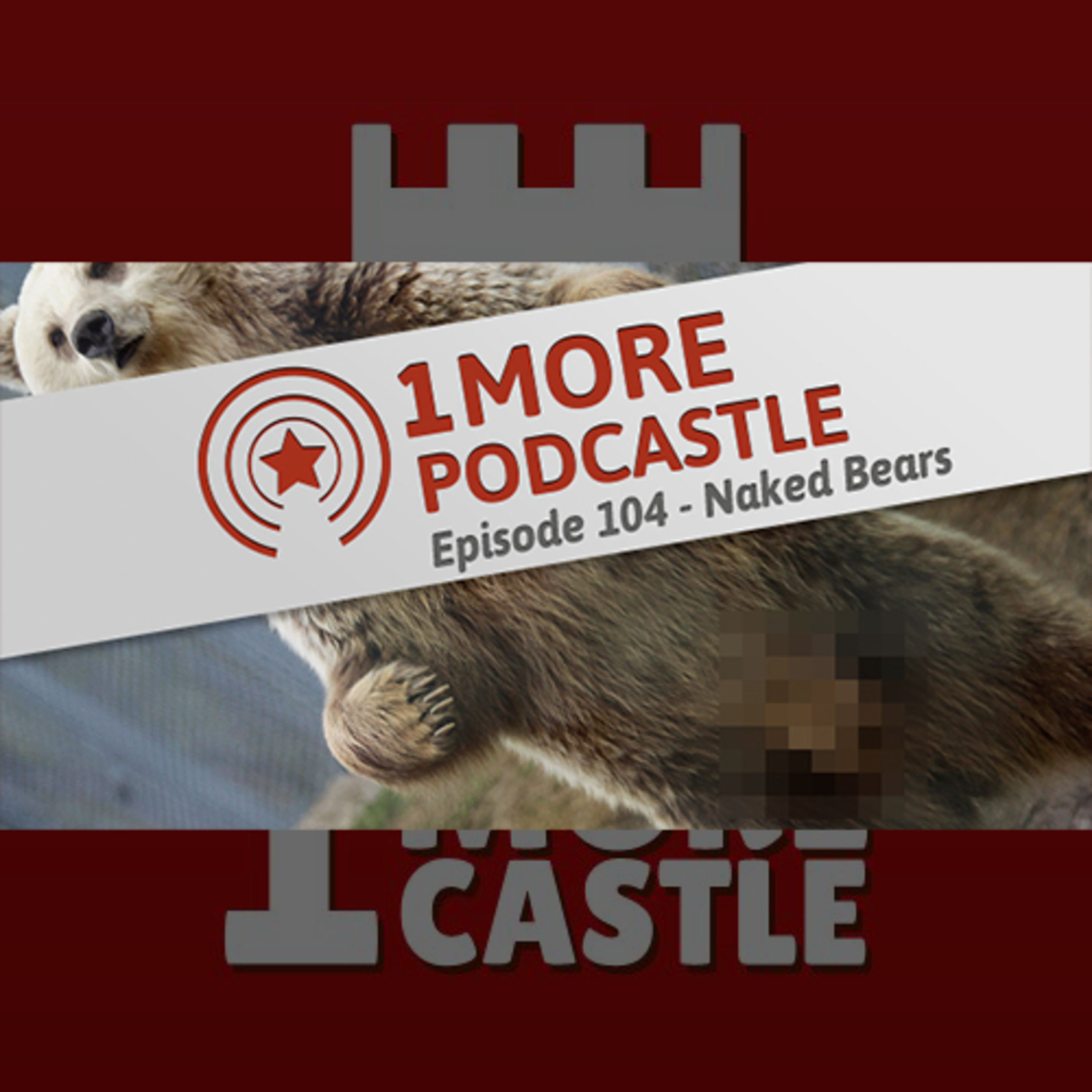 104 – Naked Bears episode artwork
