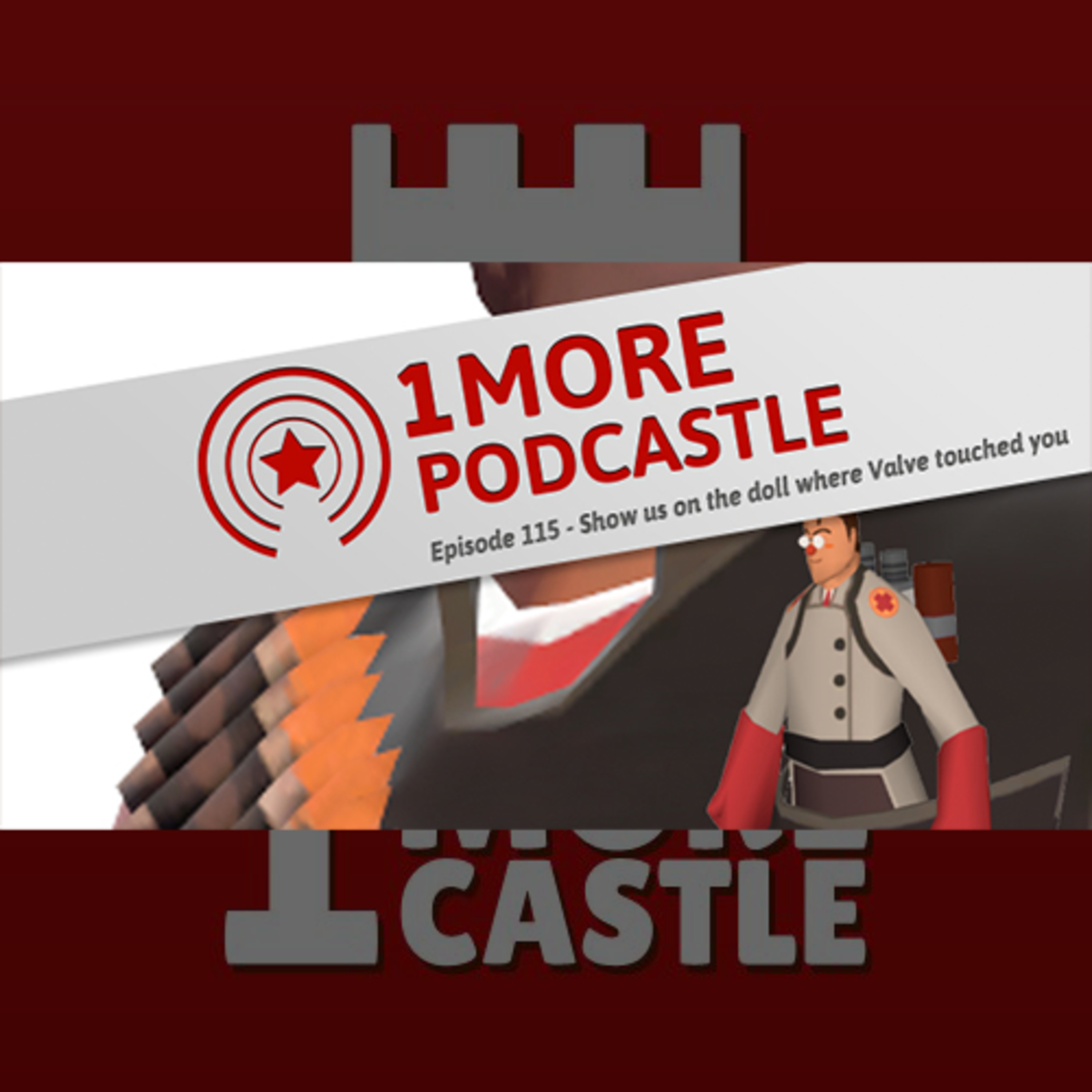 115 – Show us on the doll where Valve touched you episode artwork