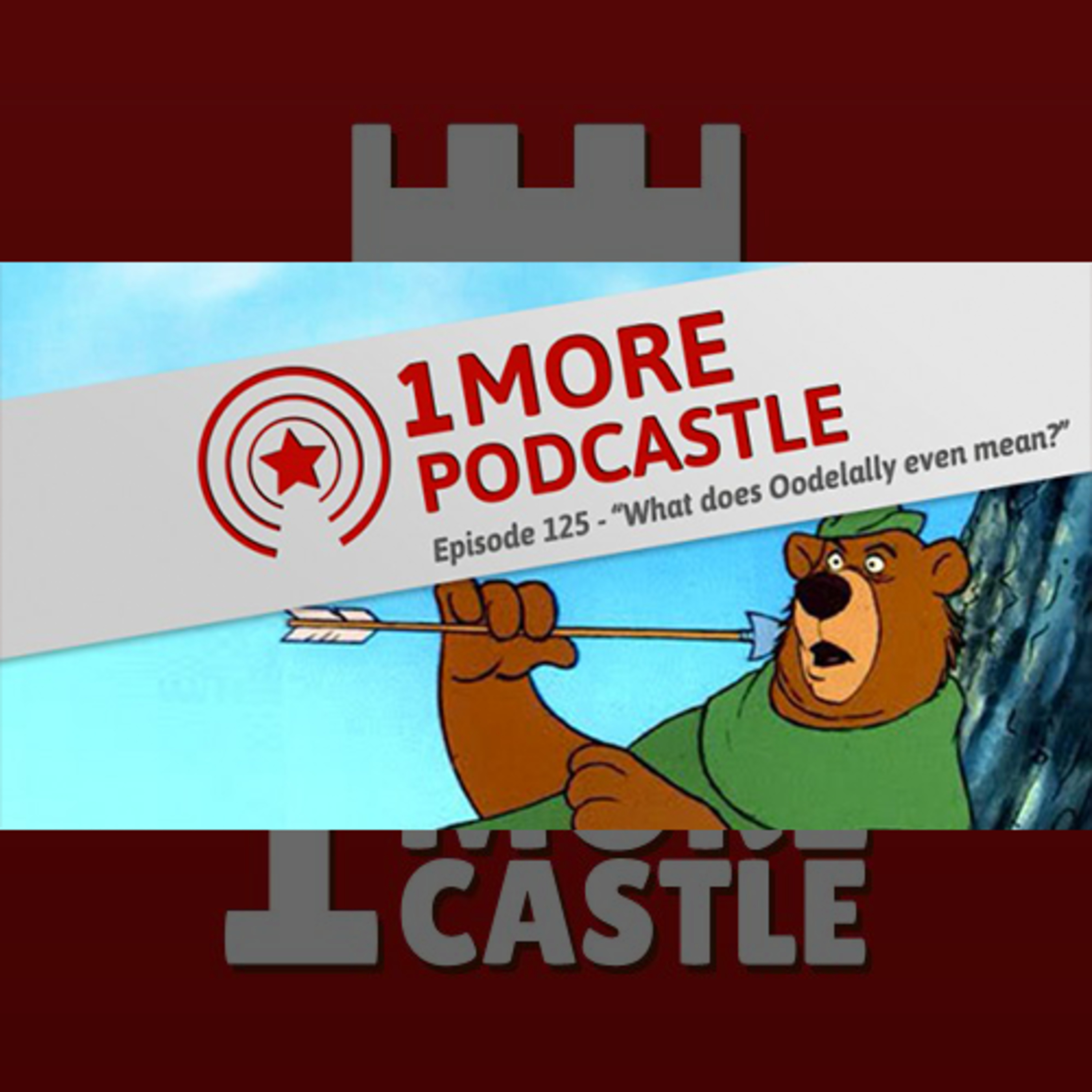 125 – What does Oodelally even mean? episode artwork