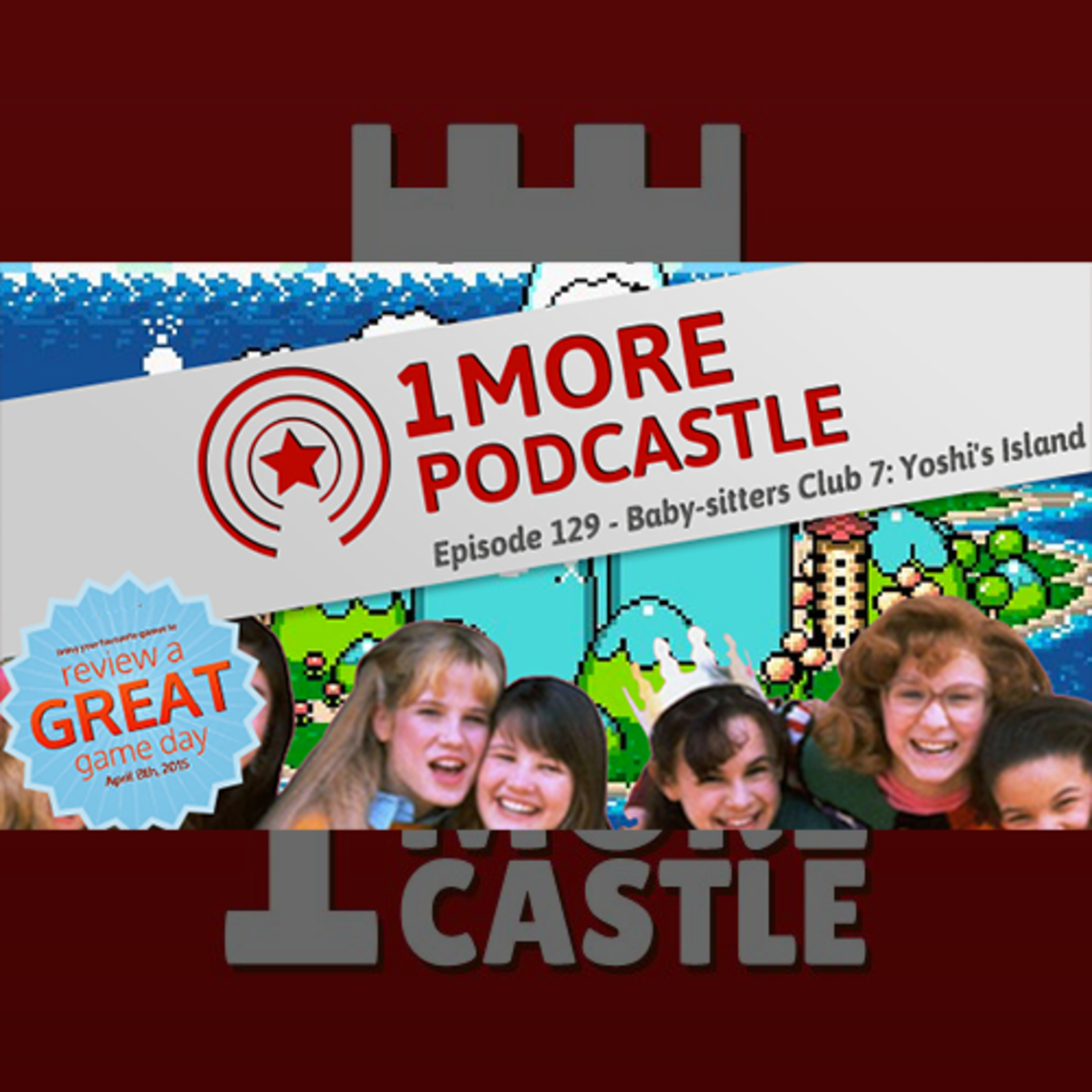129 – Baby-sitters Club 7: Yoshi’s Island