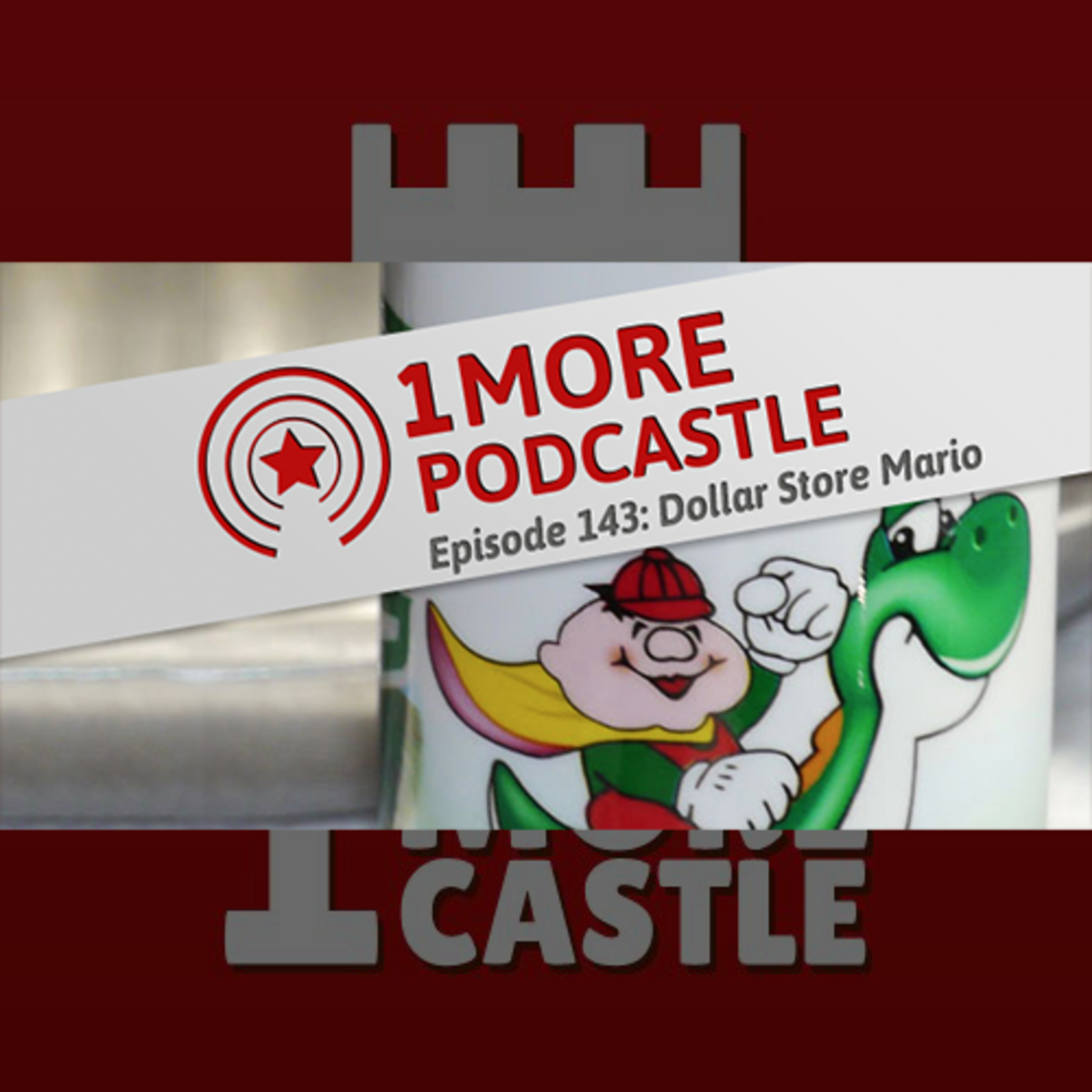 143 – Dollar Store Mario