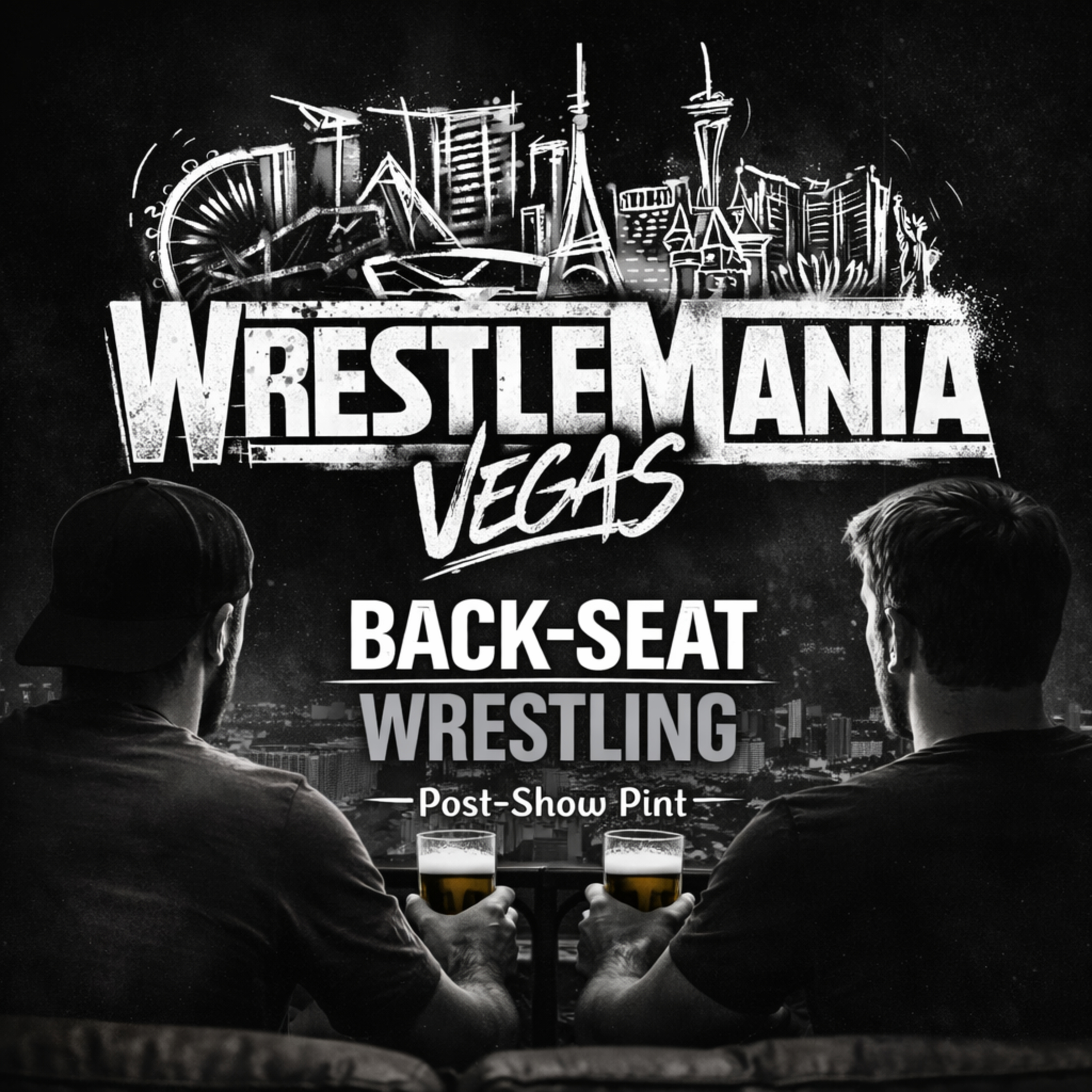 Episode 7: WrestleMania 42 episode artwork