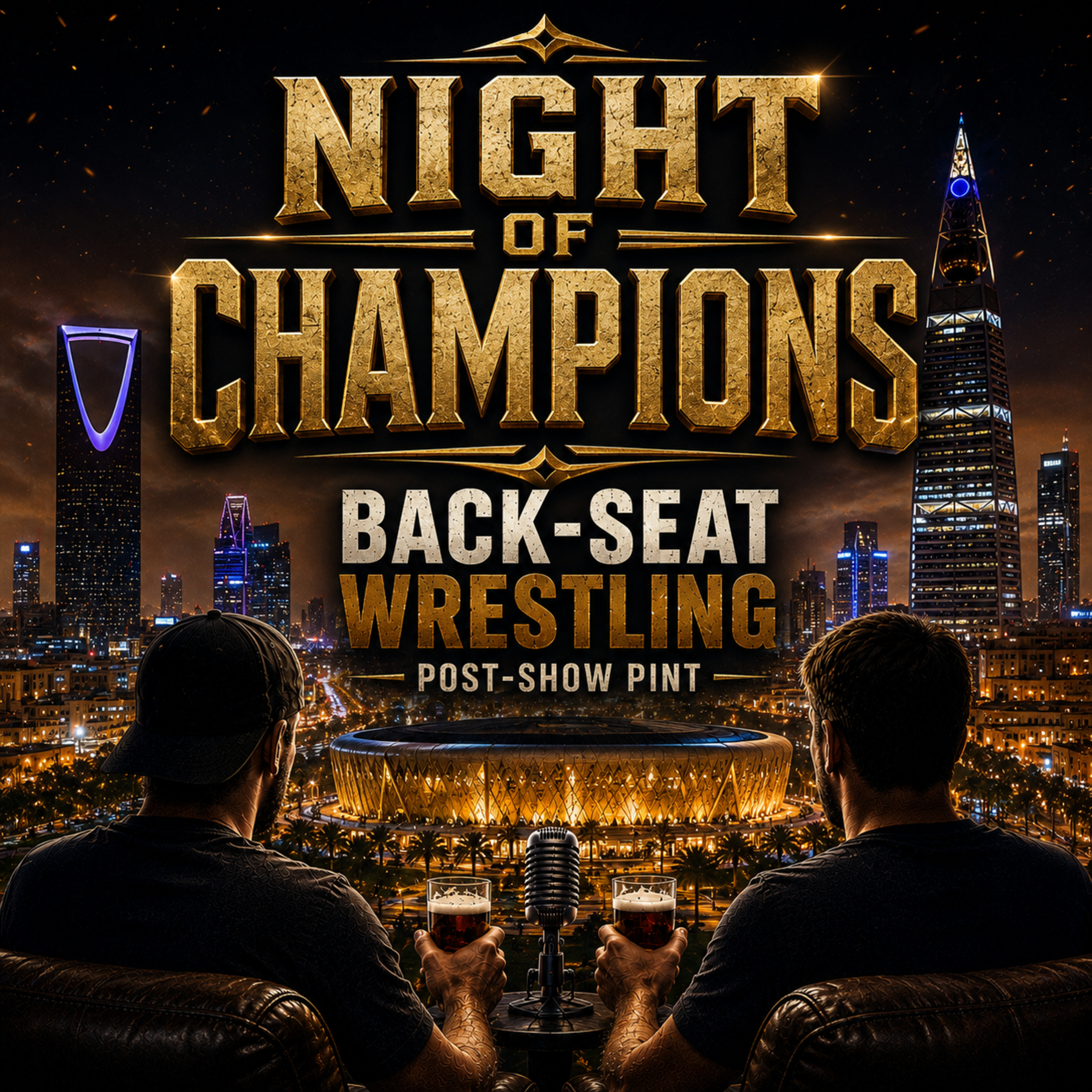 Episode 11: Night of Champions episode artwork