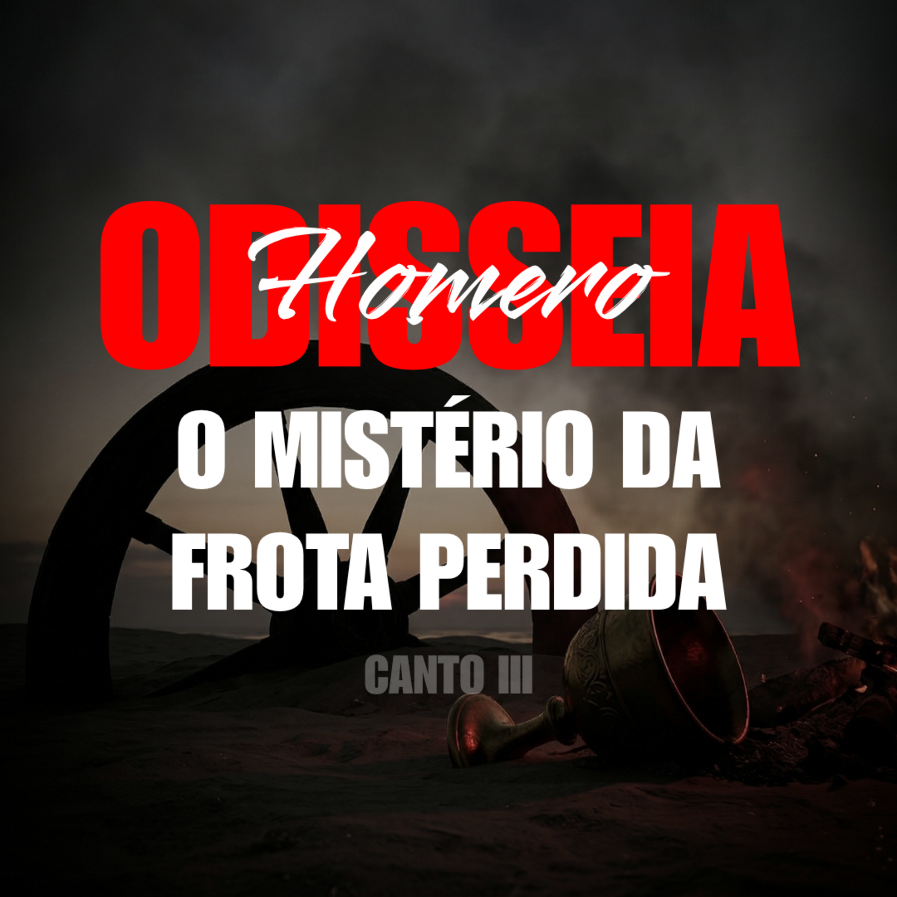 Odisseia: A força do medo e a revelação dos deuses - Canto 3 episode artwork