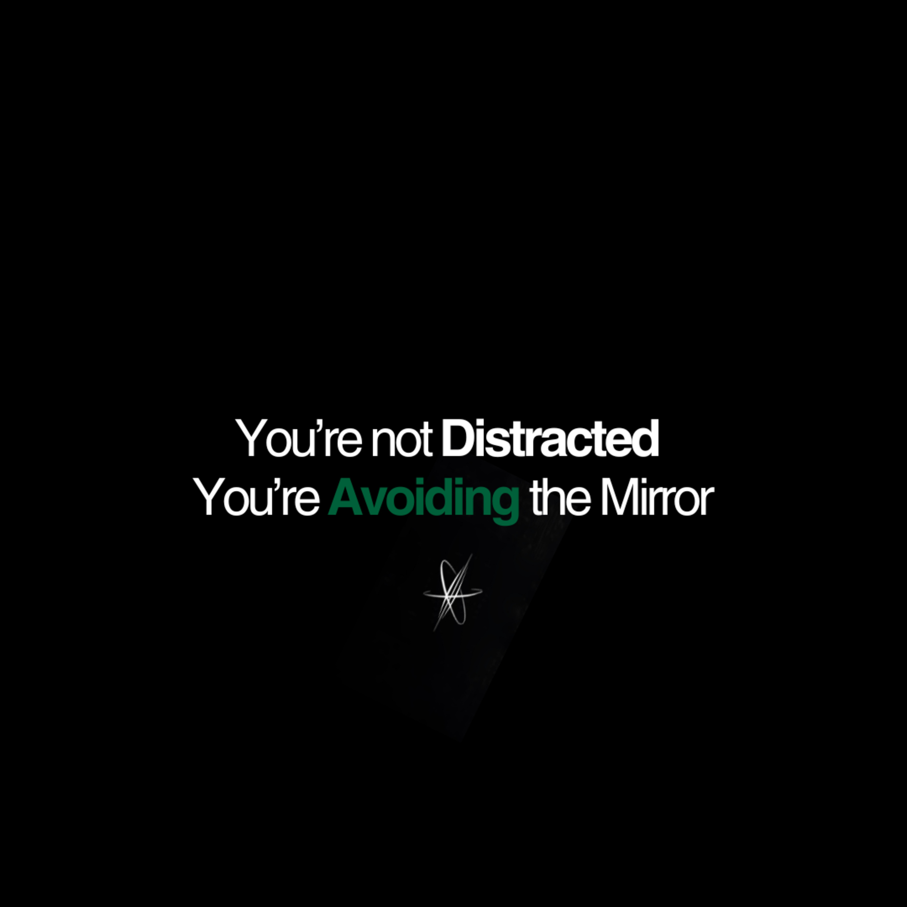 You’re Not Distracted — You’re Avoiding The Mirror episode artwork