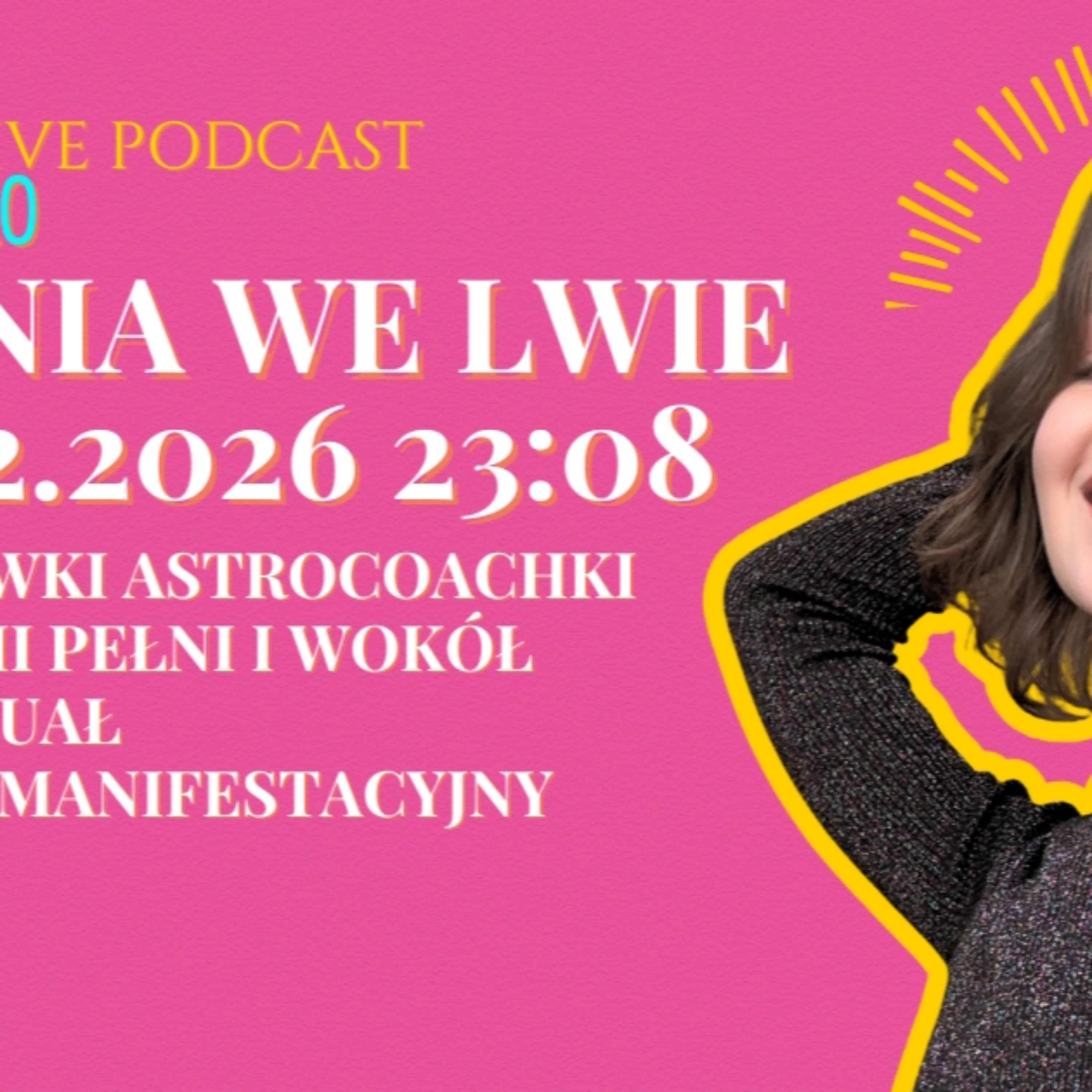 Pełnia we Lwie - Odrzuć stare role i wybierz nowe! episode artwork