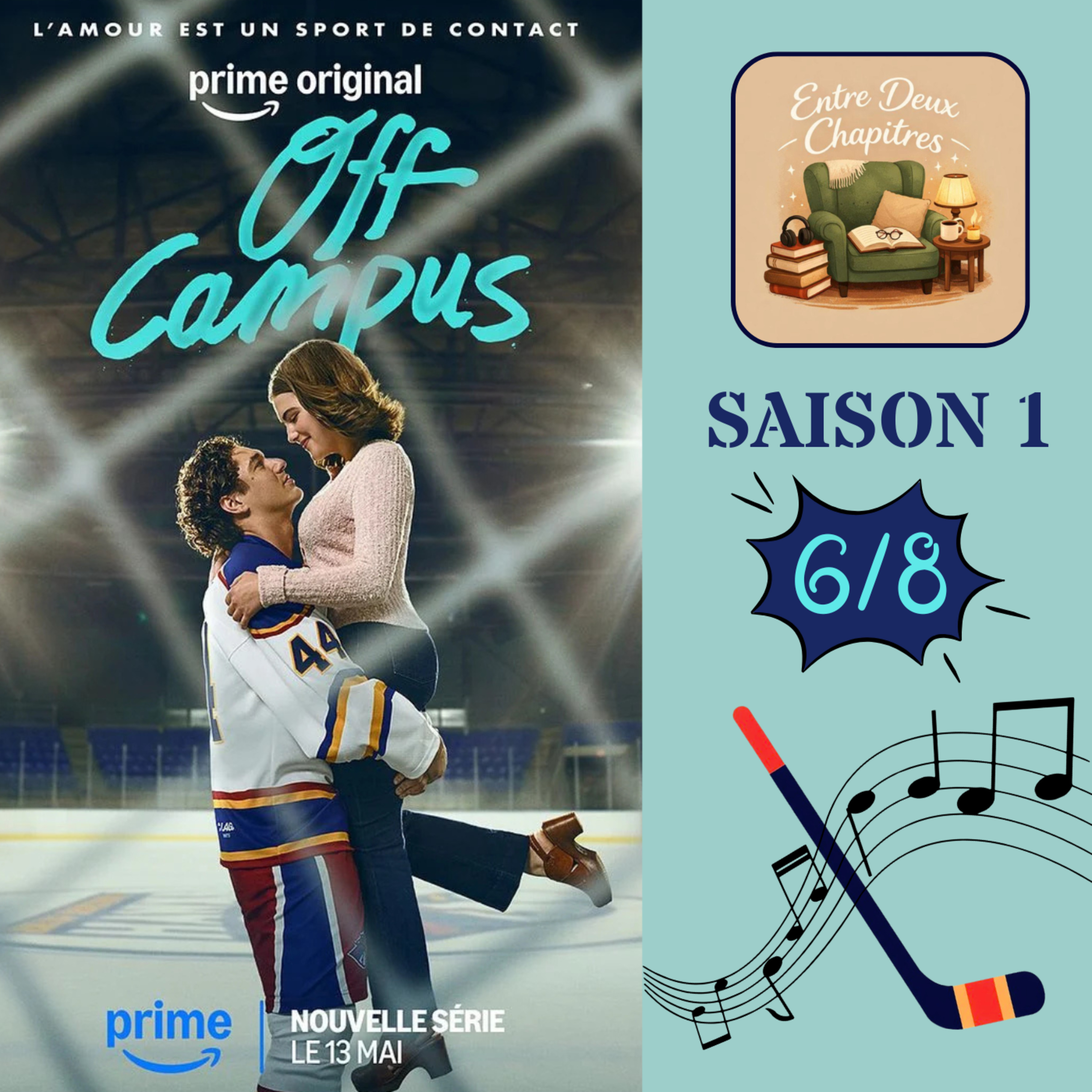 (6/8) RÉACT - OFF CAMPUS 🎶 saison 1 ep 6🏒 episode artwork