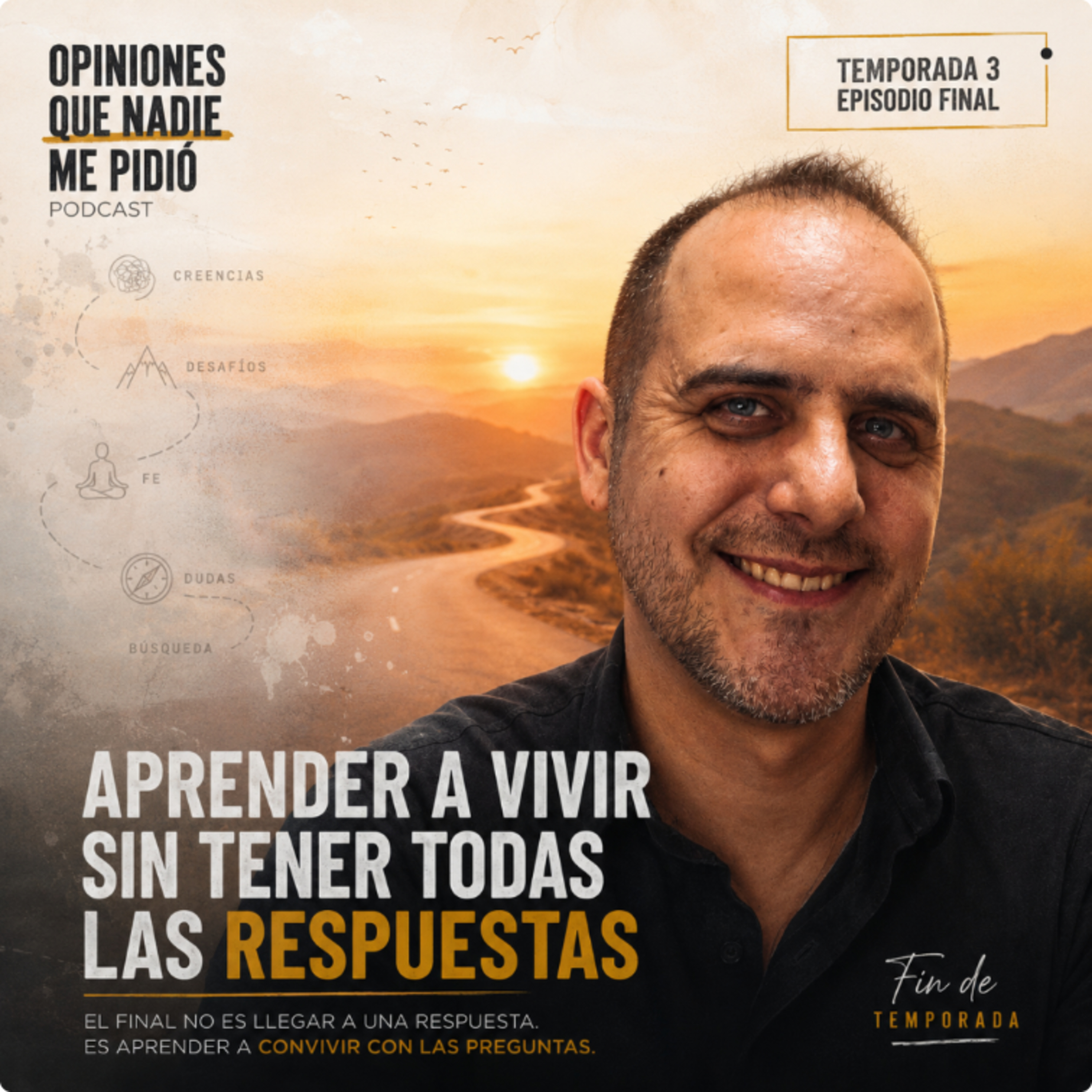 APRENDER A VIVIR SIN TENER TODAS LAS RESPUESTAS episode artwork