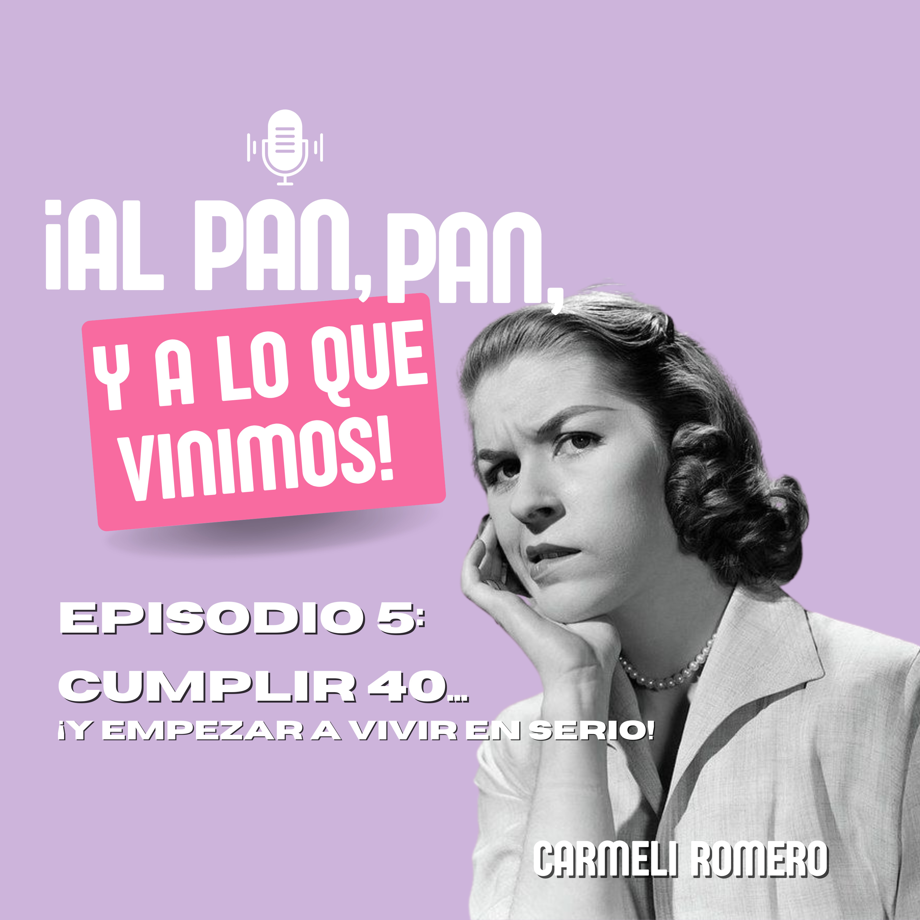 Portada de ¡Al pan, pan, y a lo que vinimos!