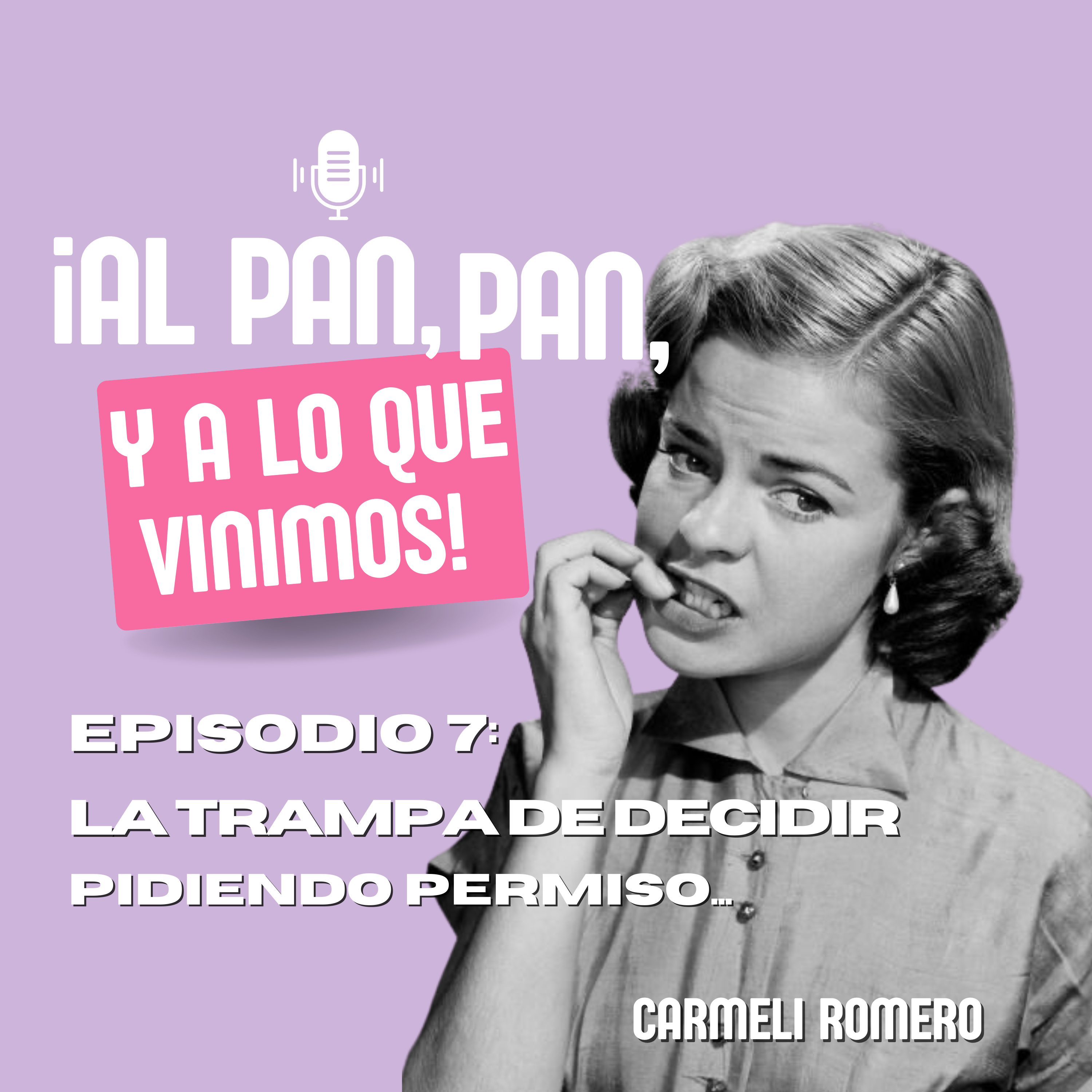 Portada de ¡Al pan, pan, y a lo que vinimos!