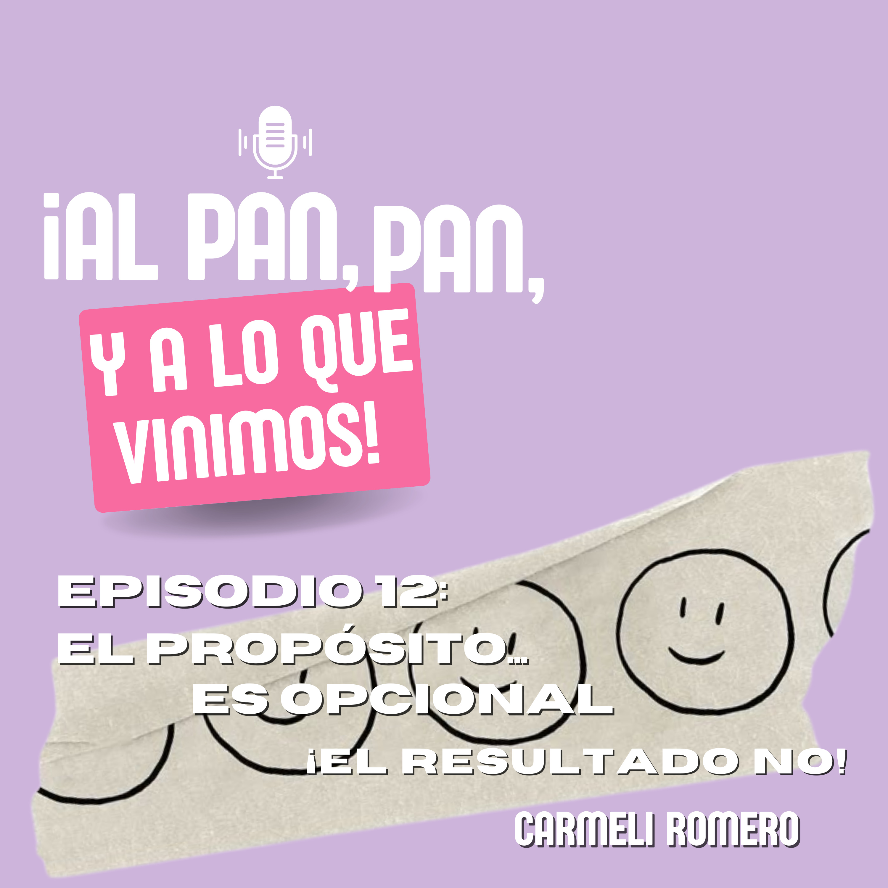 Portada de ¡Al pan, pan, y a lo que vinimos!
