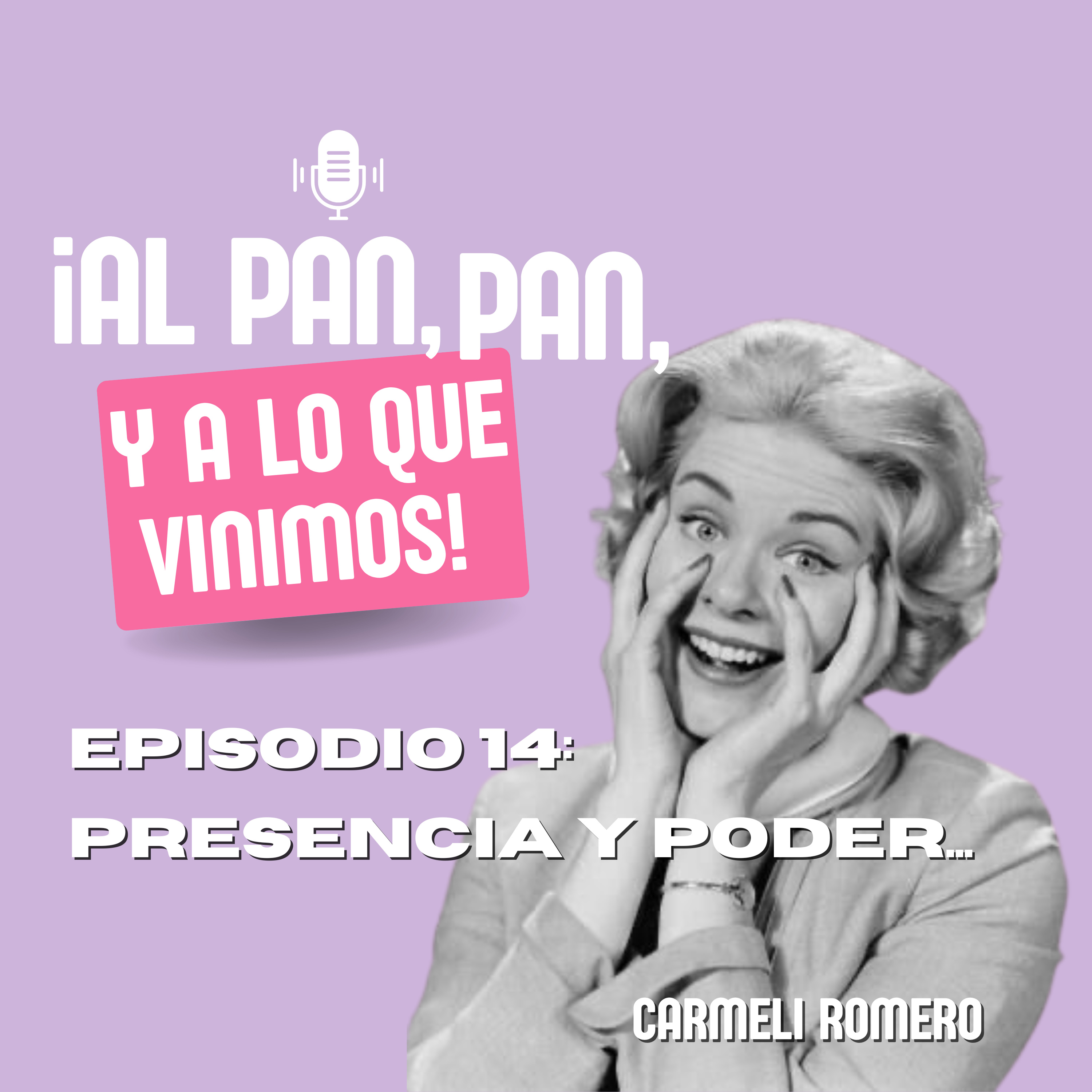 Portada de ¡Al pan, pan, y a lo que vinimos!