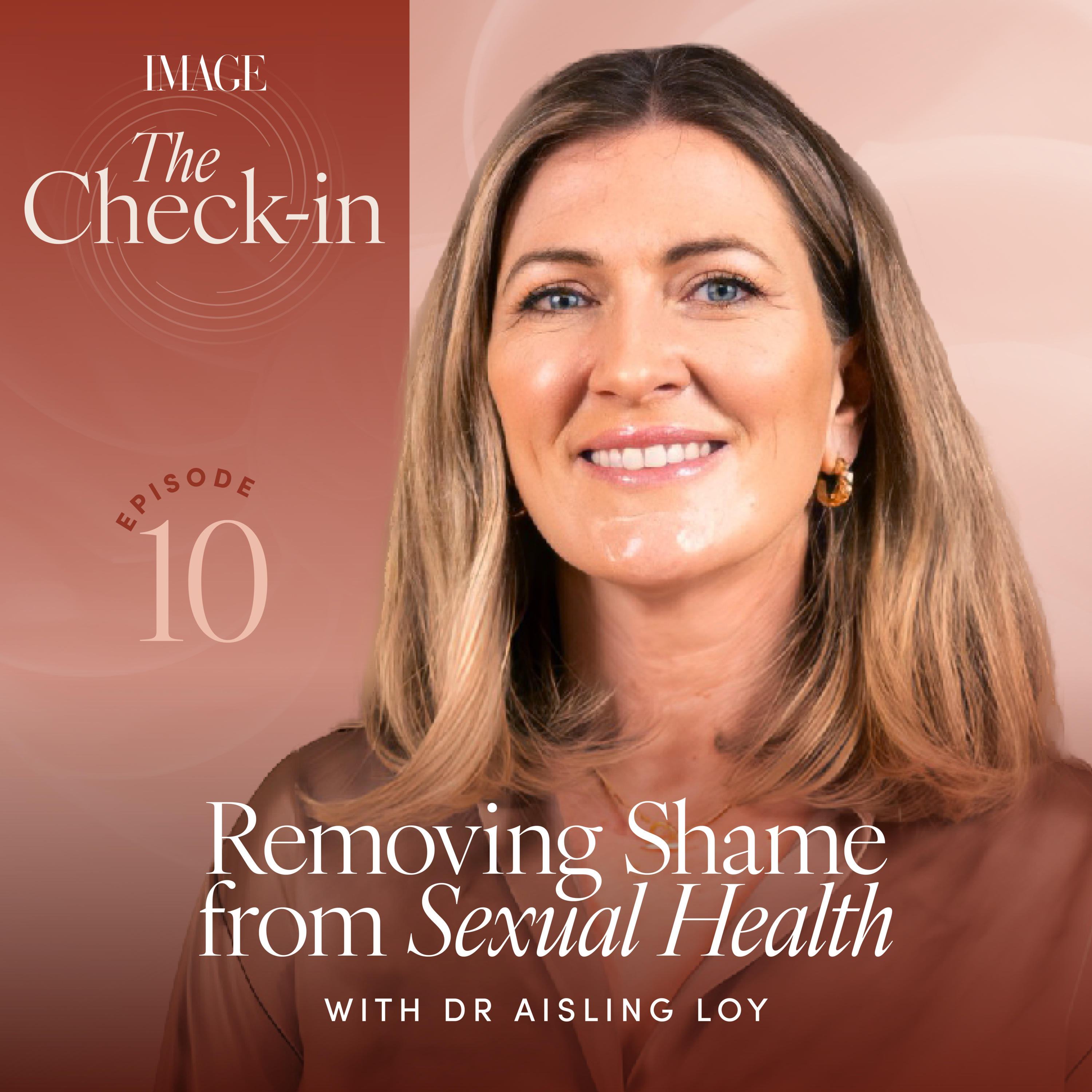 Removing Shame from Sexual Health with Dr Aisling Loy episode artwork