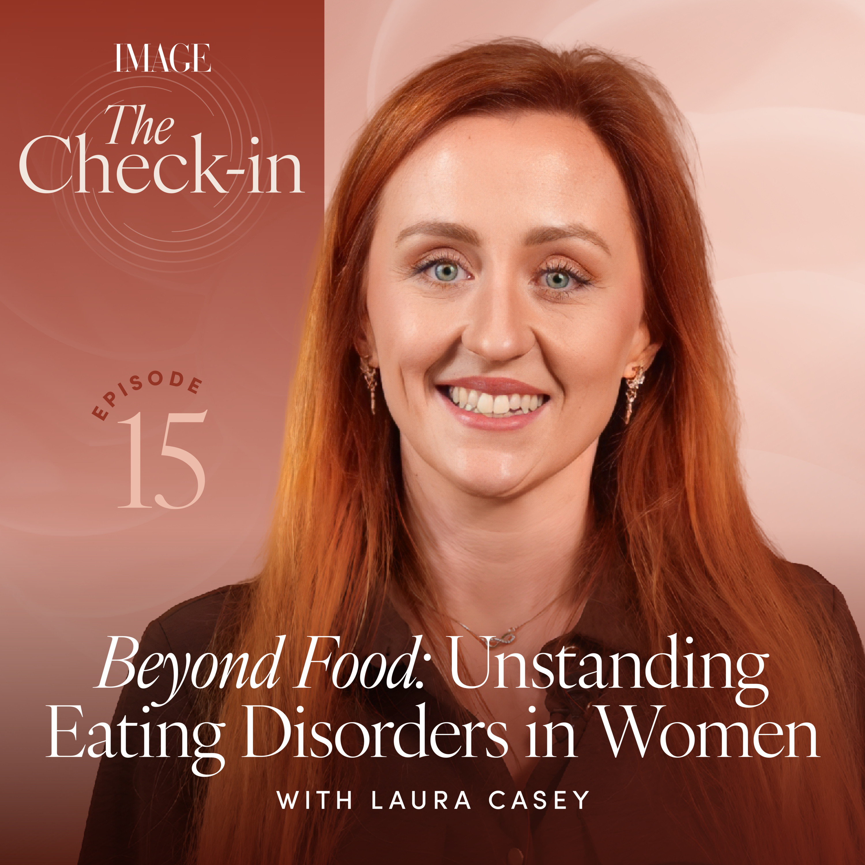 Understanding Eating Disorders in Women: The Reality Across a Lifetime episode artwork