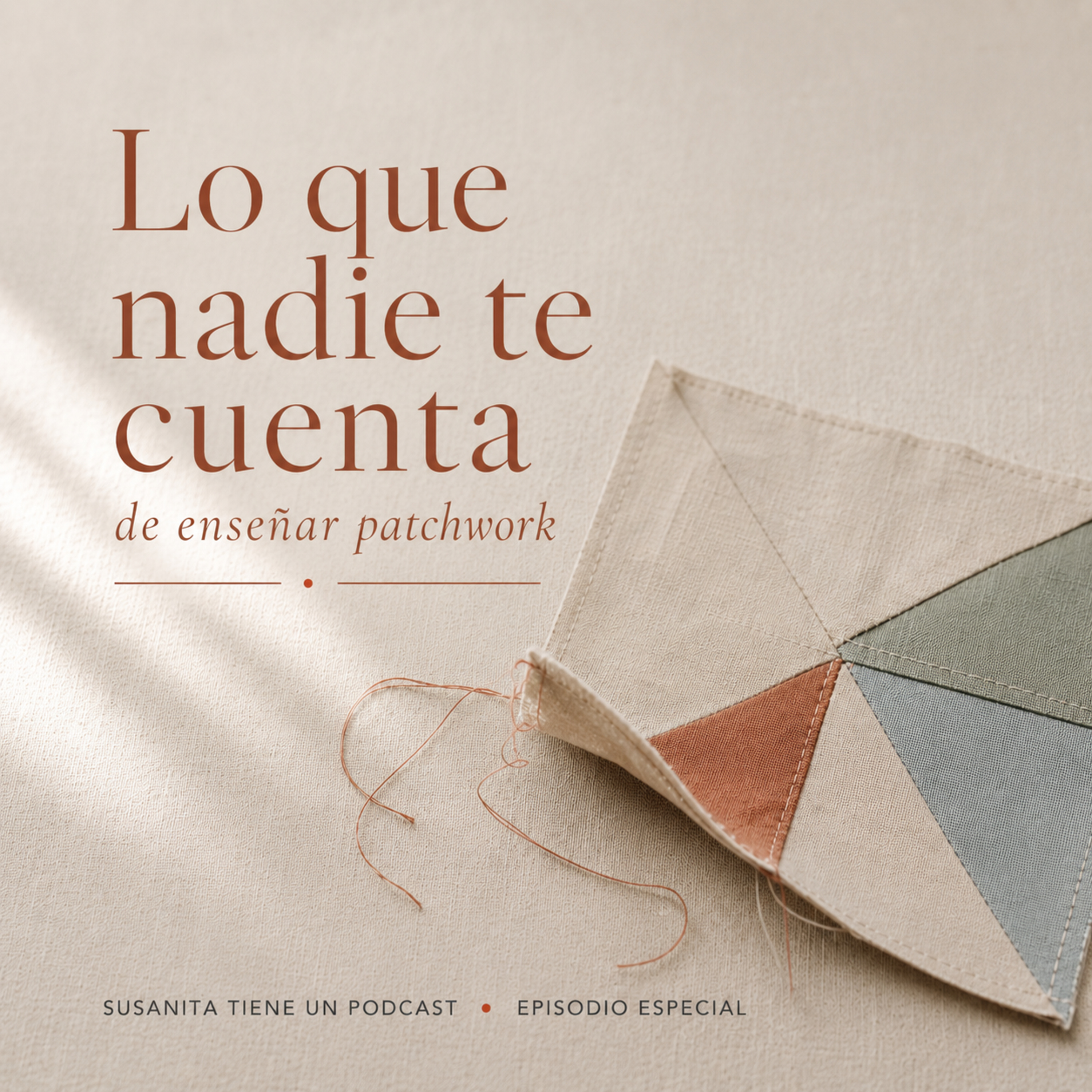 Lo que nadie te cuenta de enseñar patchwork. episode artwork