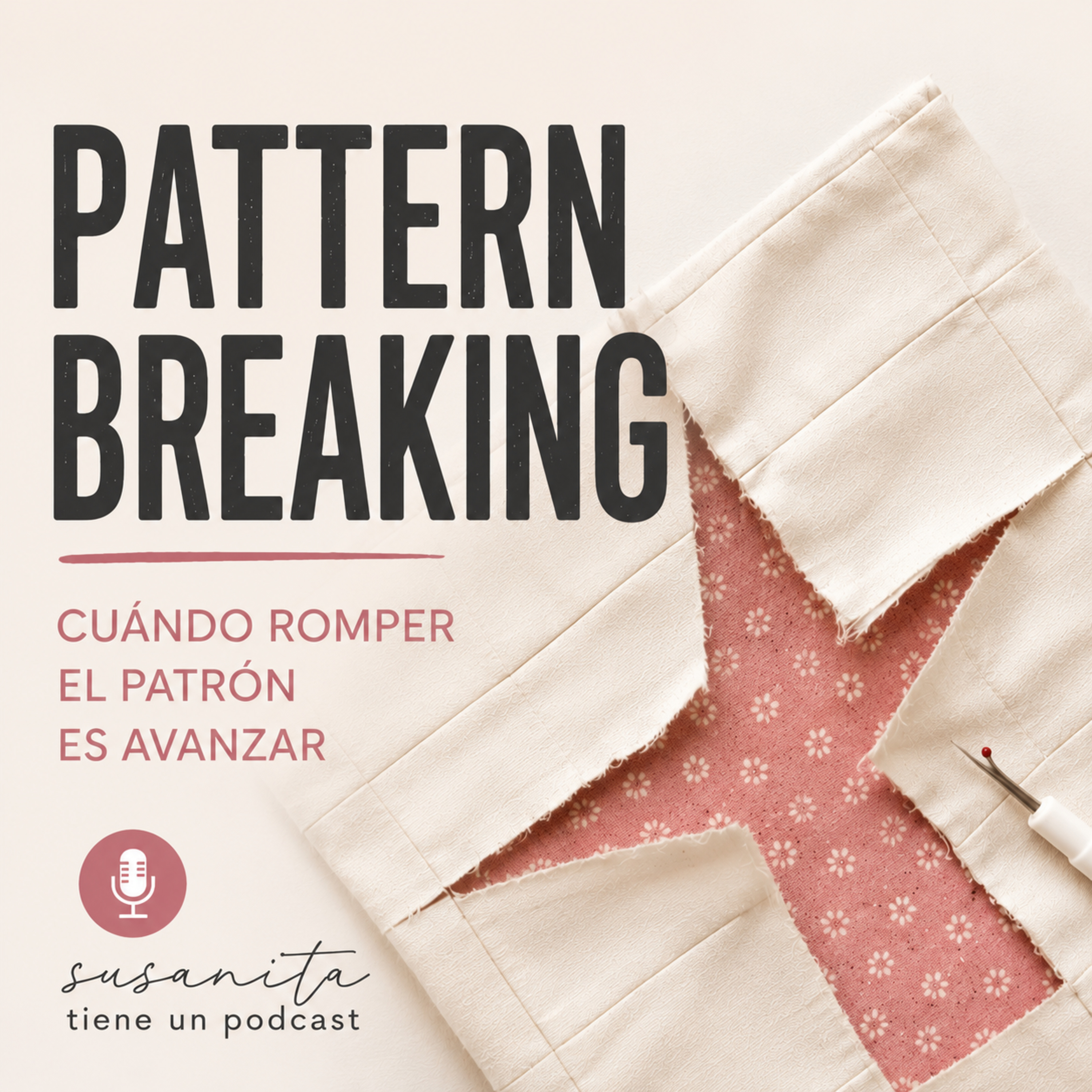 Pattern breaking. Aprender a leer un patrón antes de romperlo. episode artwork