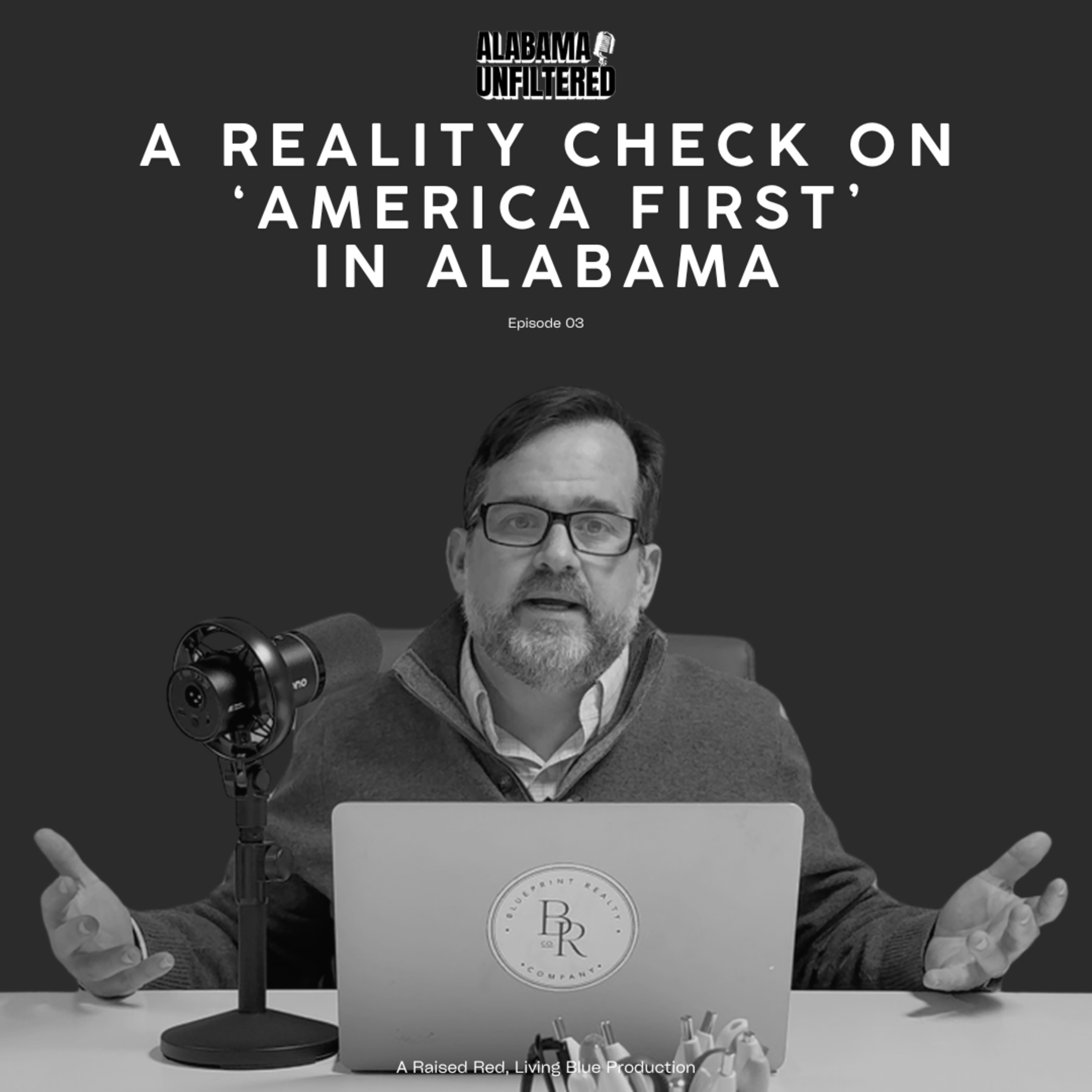 A Reality Check on ‘America First’ in Alabama episode artwork