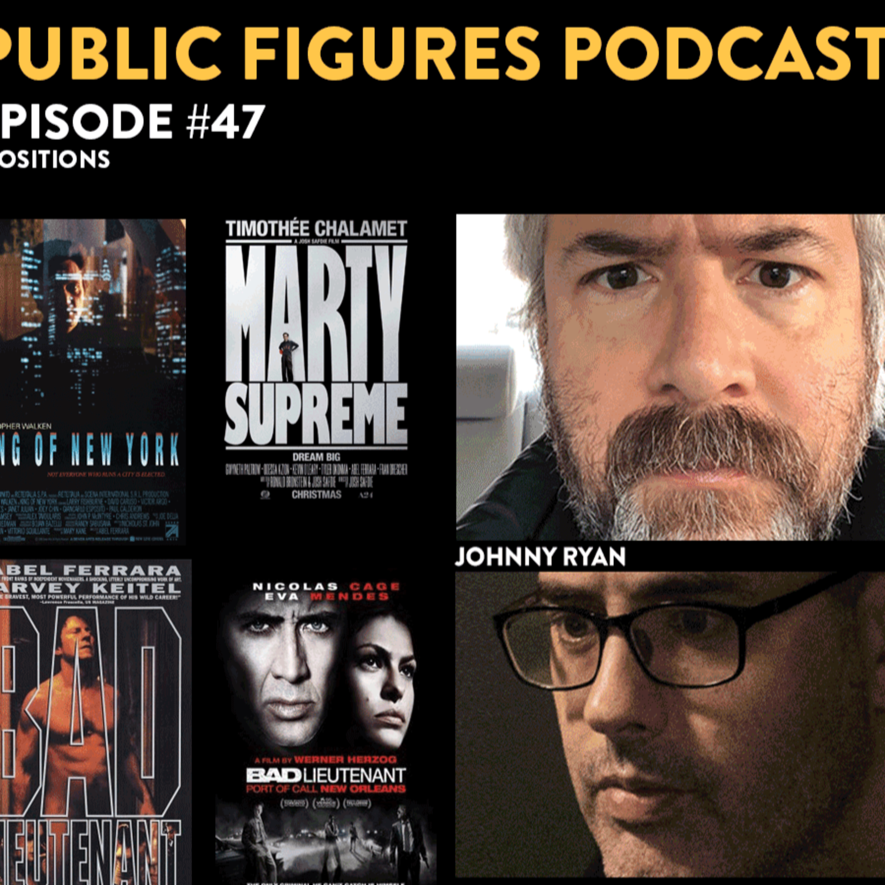PUBLIC FIGURES PODCAST - ep47: $POSITIONS episode artwork