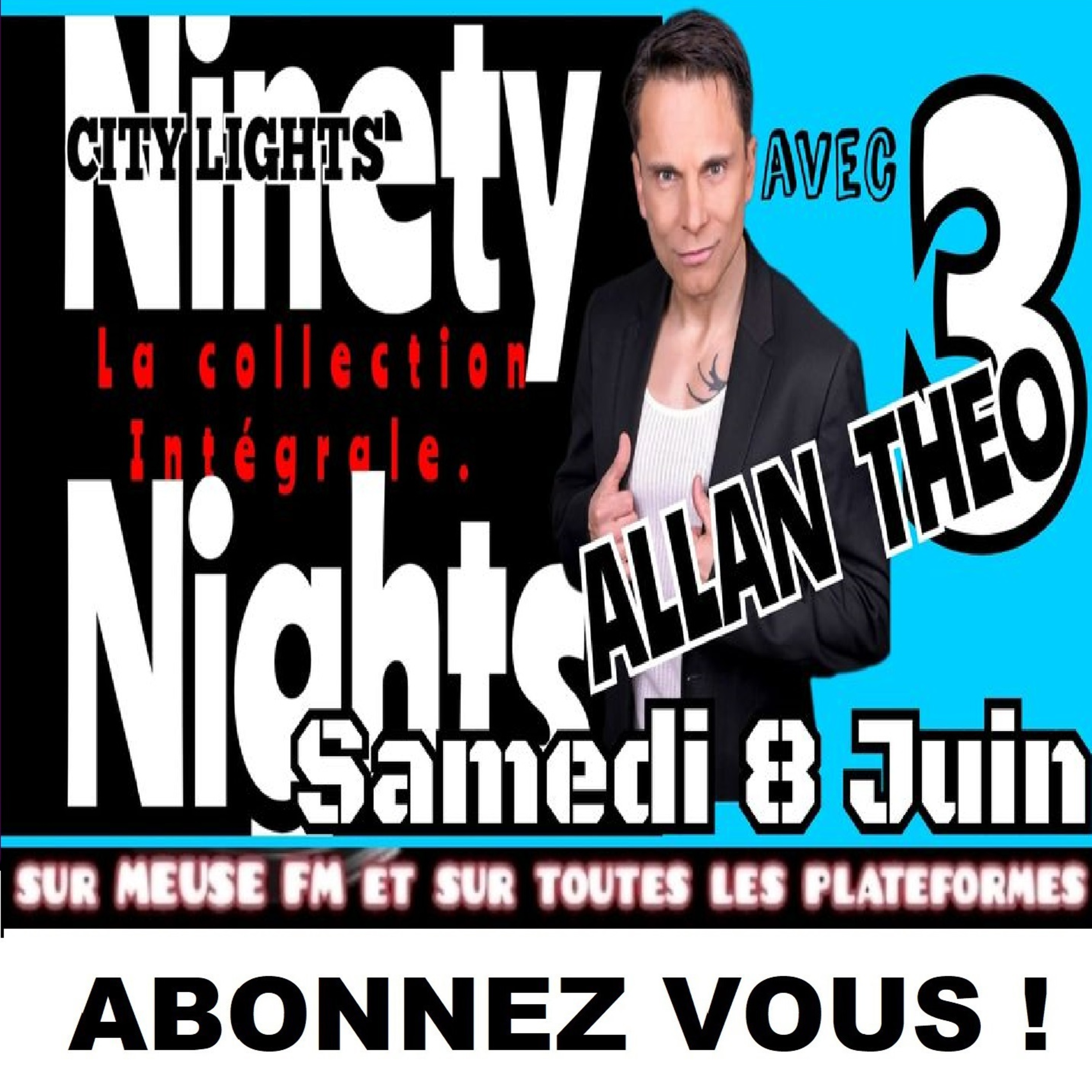 CITY LIGHTS SAISON 5 EP 19 NINETY NIGHTS 3 Invité Allan Theo. episode artwork