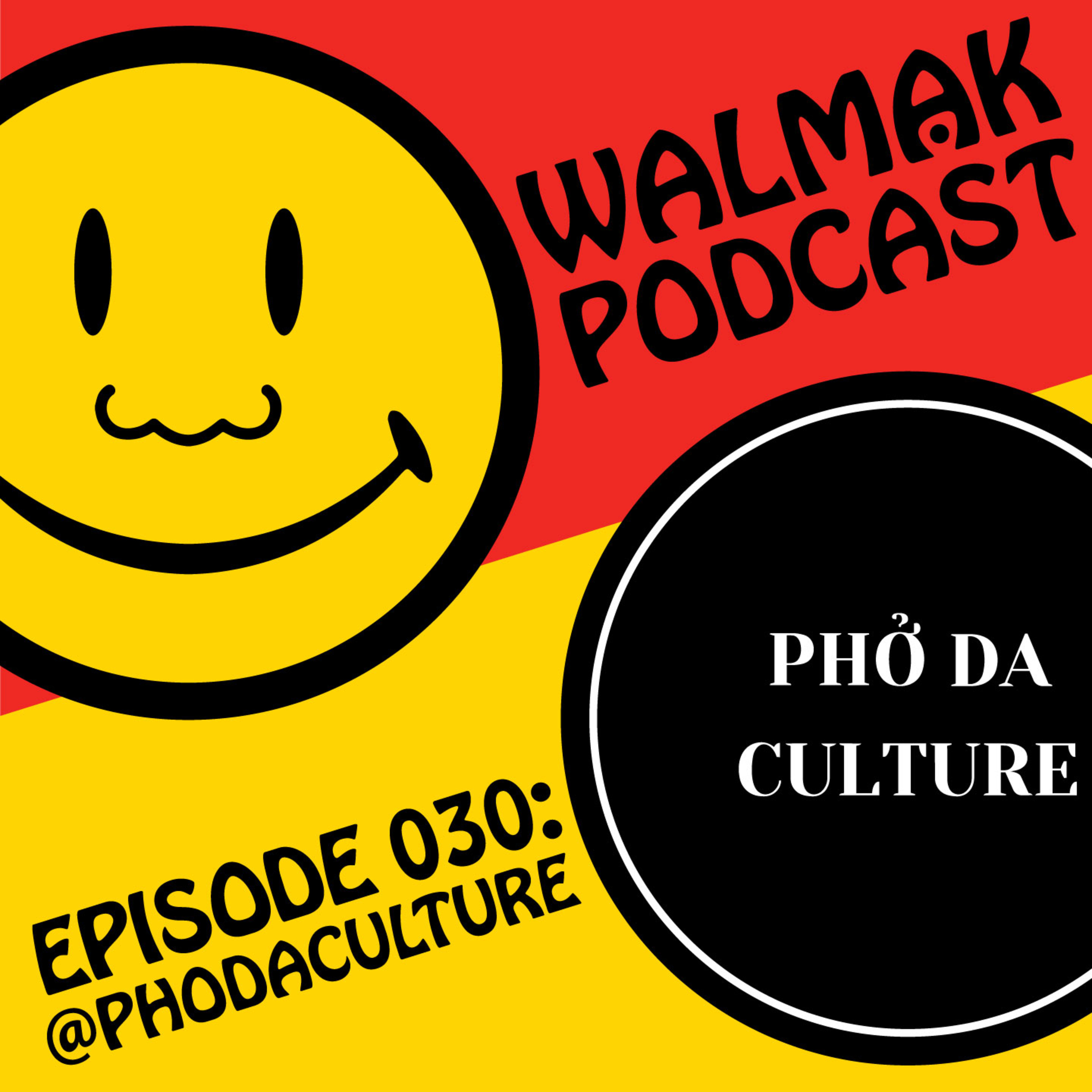 EP 30: Phở Da Culture - Building the Largest Vietnamese Social Account in the World and Tasting his Vietnamese Alcohol Label