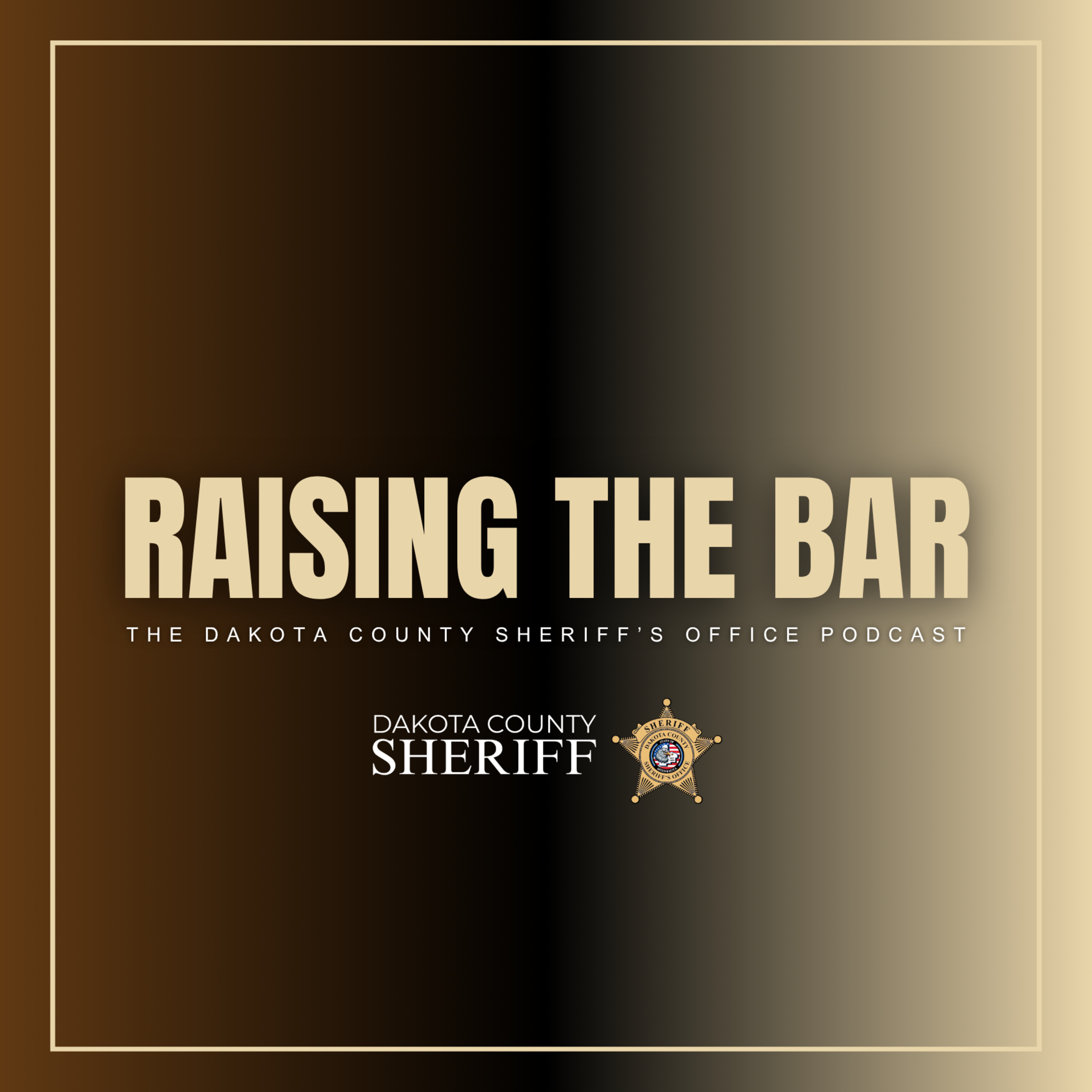 Raising the Bar Ep. 3: Hunting Fugitives: Inside the Apprehension Unit with Deputy Smith episode artwork