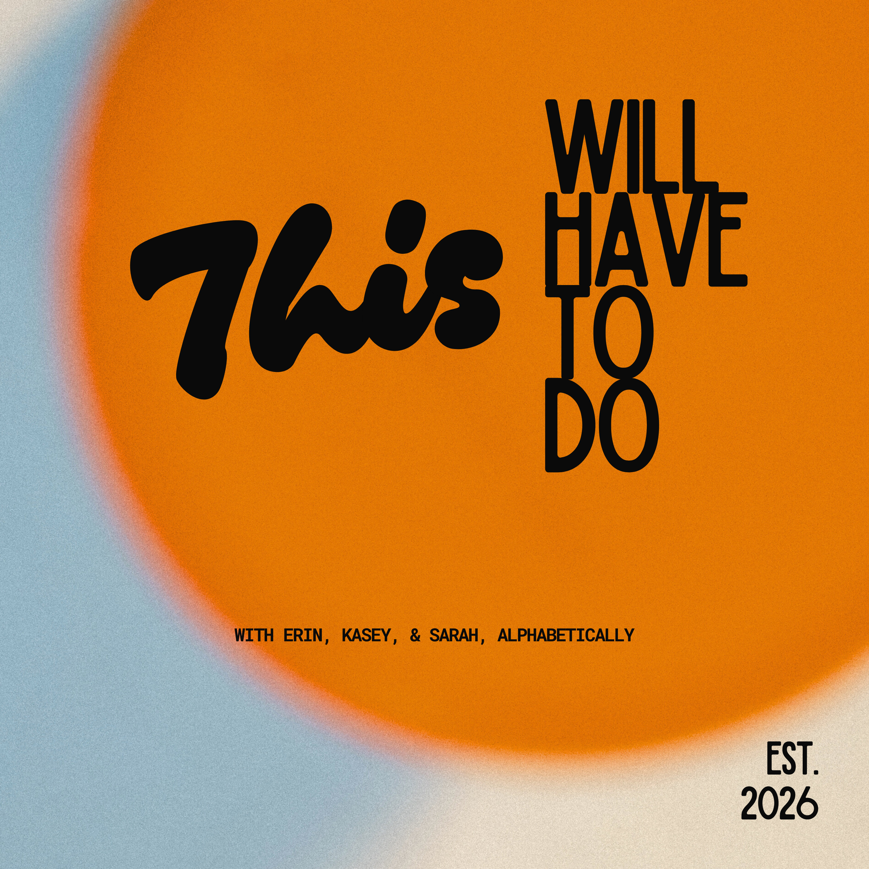 Episode 1: This Seemed Like a Good Idea episode artwork