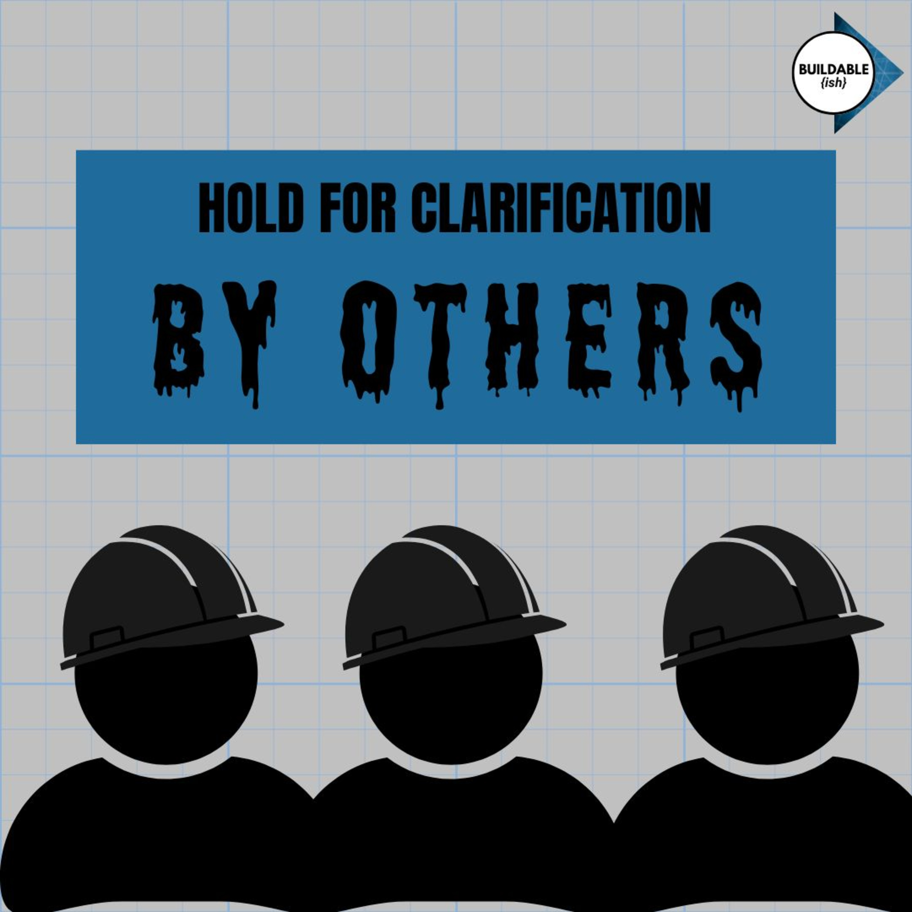 Hold for Clarification: By Others episode artwork