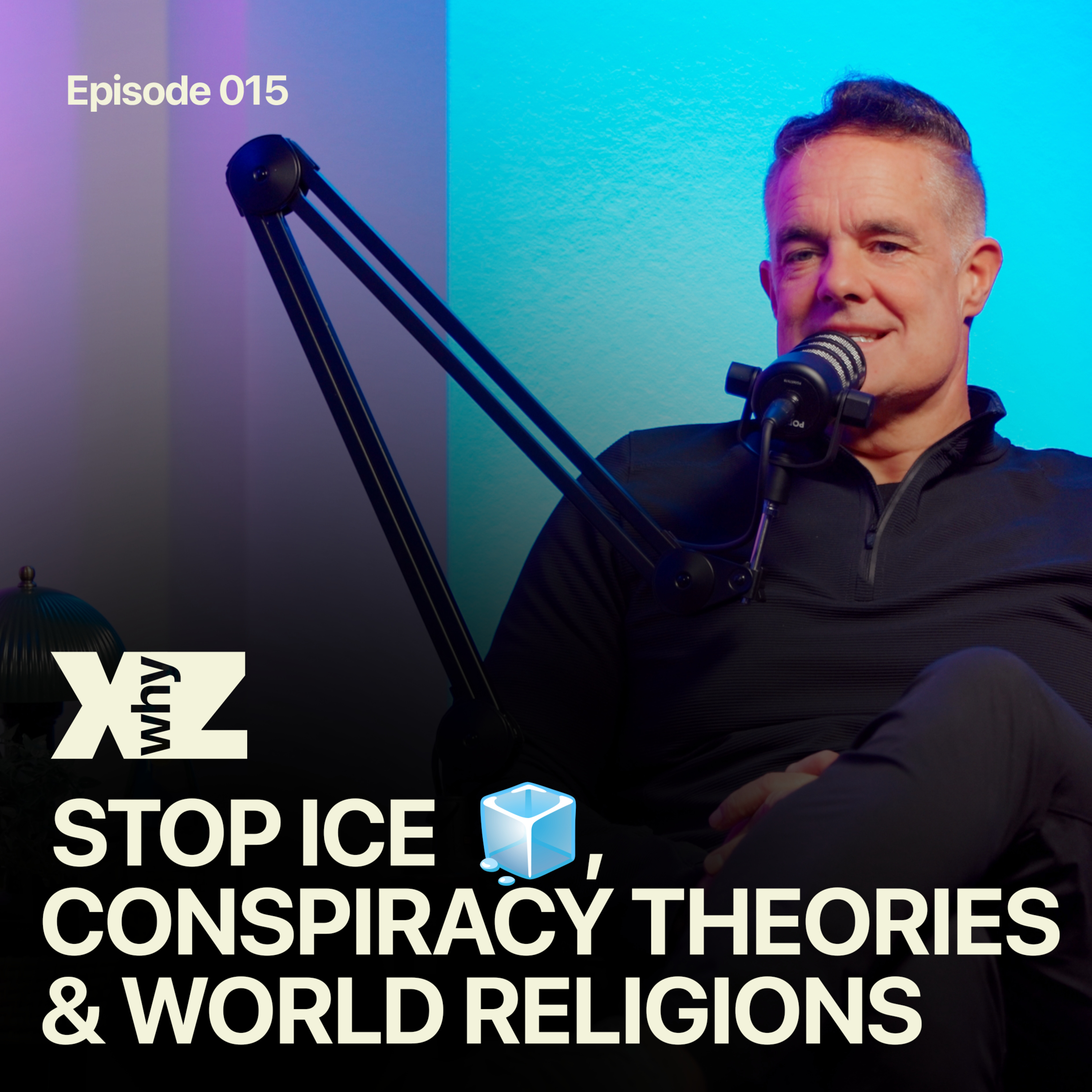 STOP ICE 🧊, CONSPIRACY THEORIES & WORLD RELIGIONS episode artwork