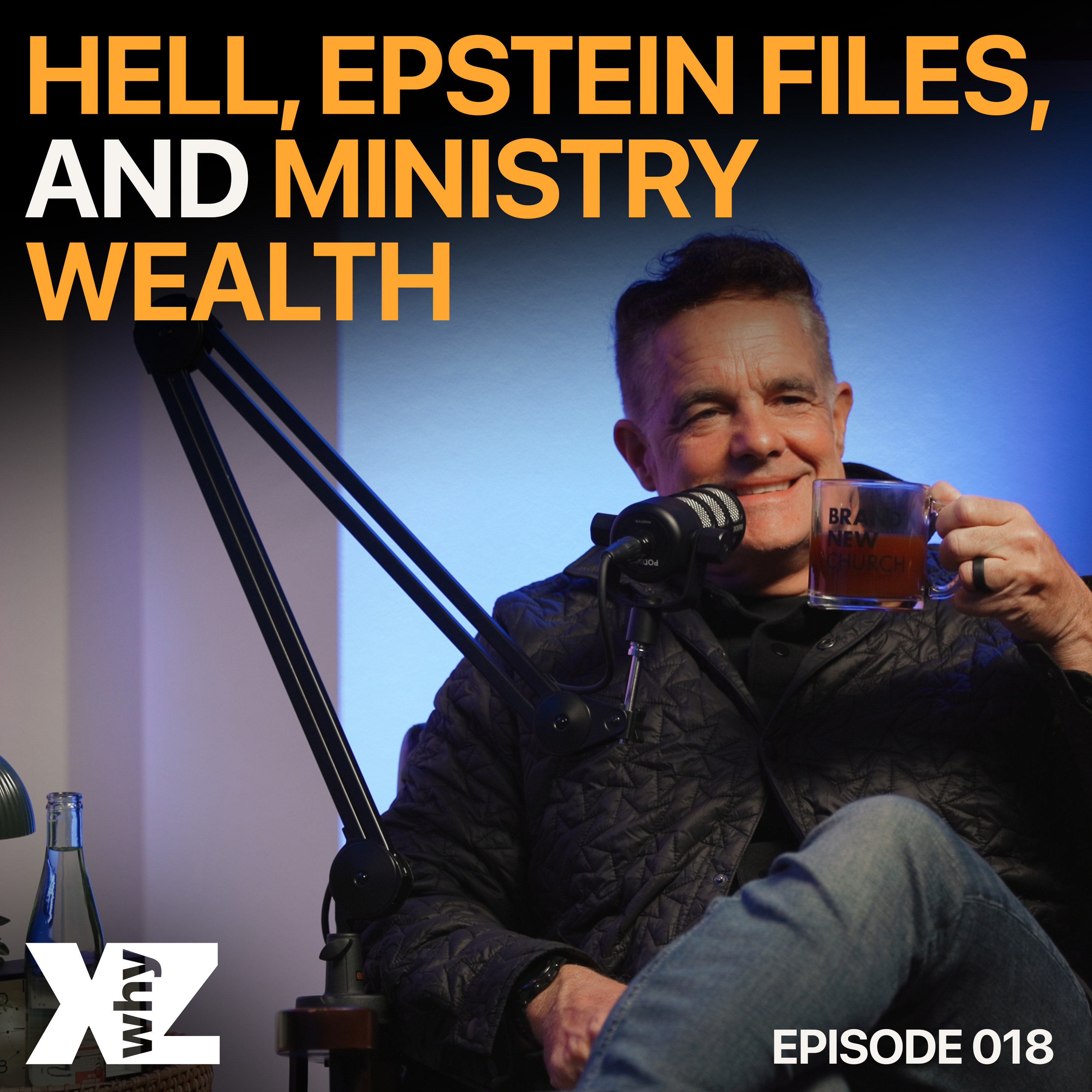 HELL, EPSTEIN FILES, AND MINISTRY WEALTH | Brand New Podcast episode artwork