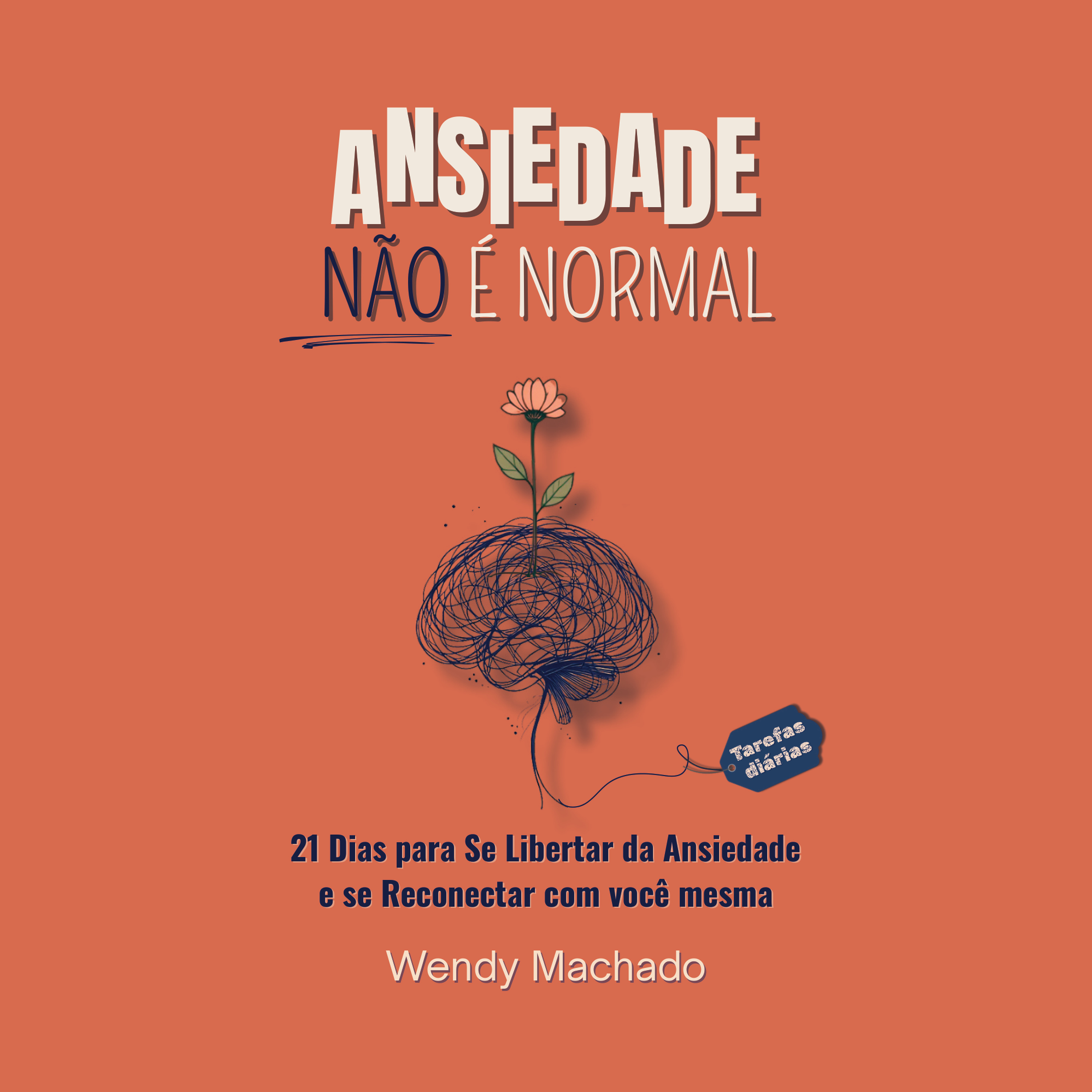 Ansiedade não é normal – 21 dias para se libertar da ansiedade episode artwork