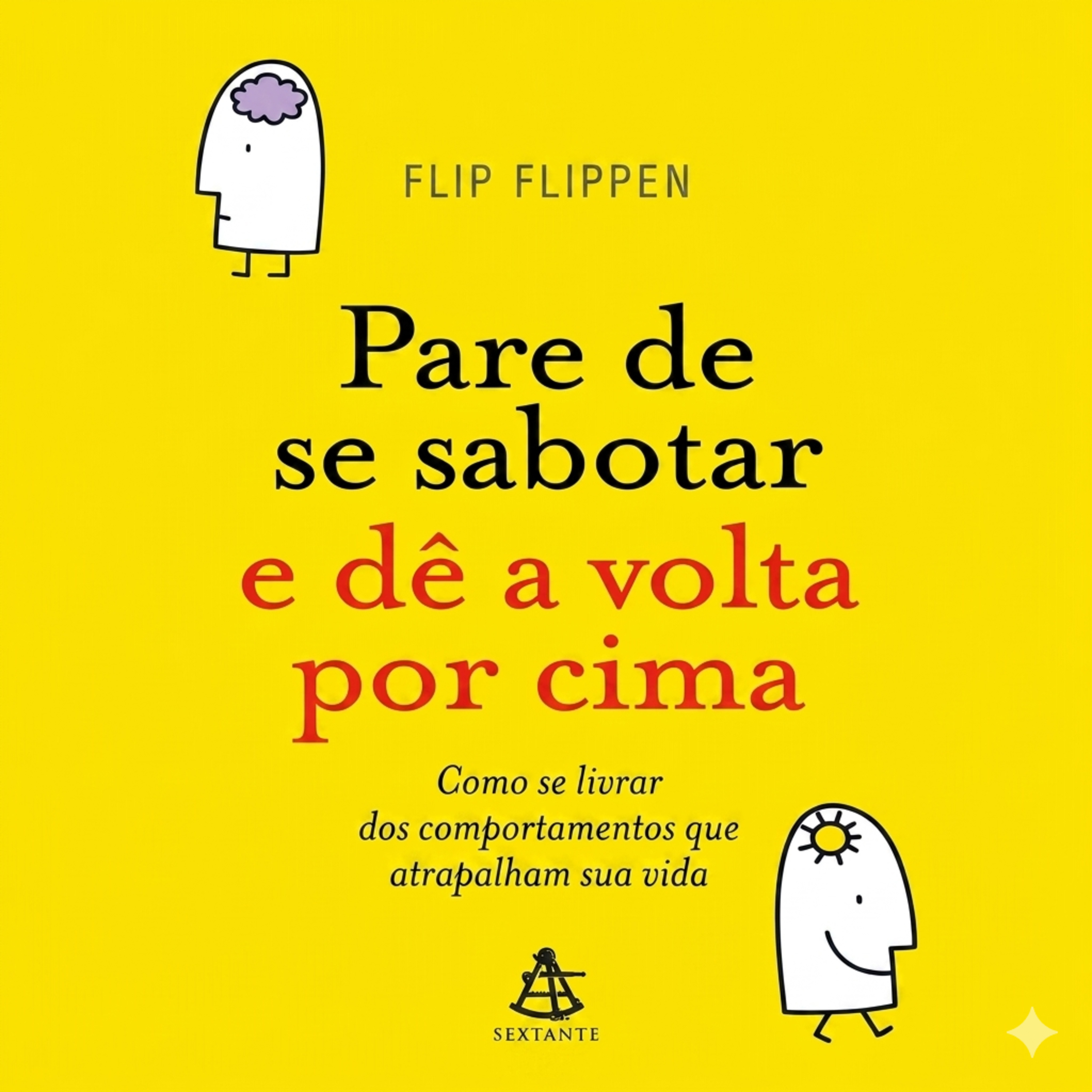 Para de se sabotar e dê a volta por cima episode artwork