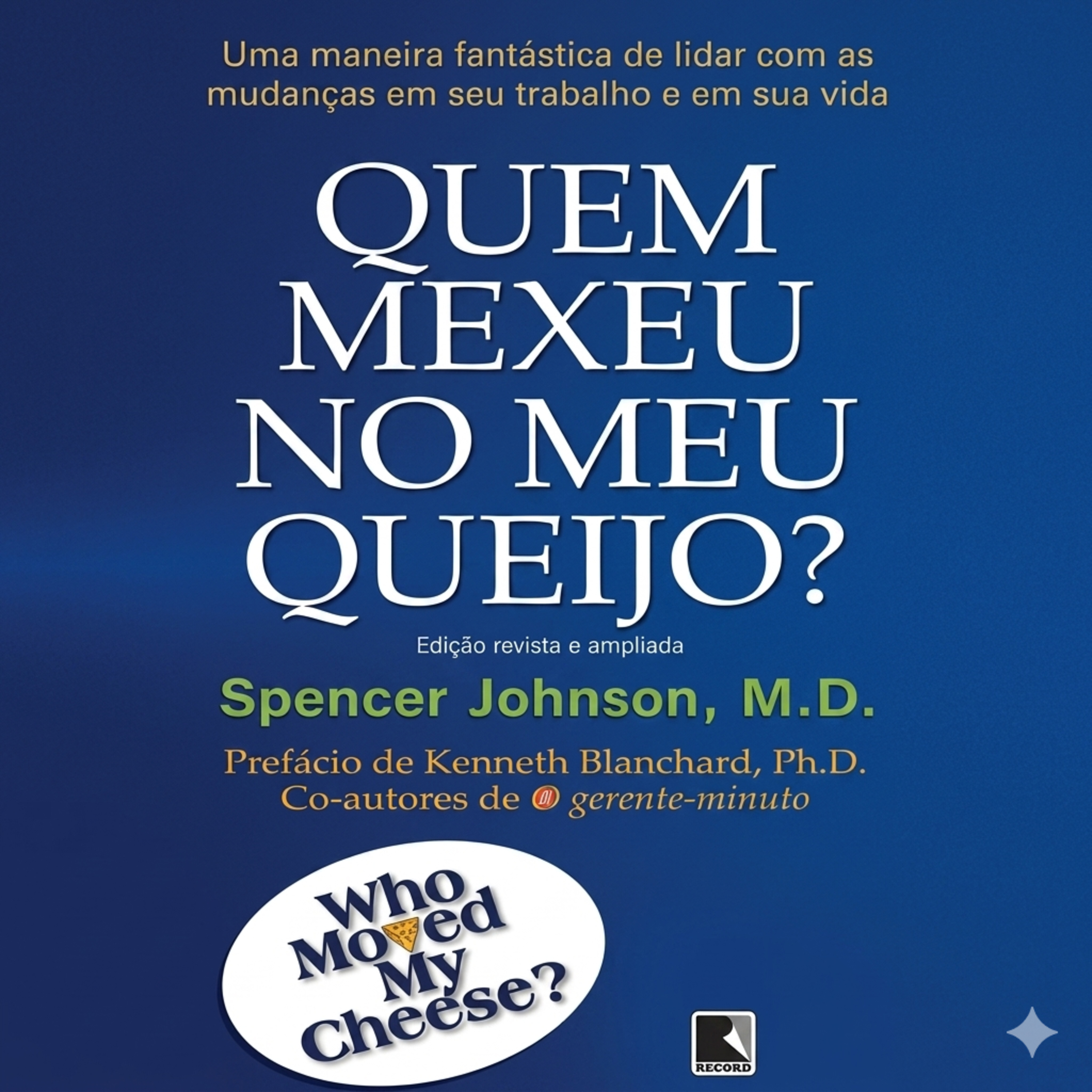 Quem Mexeu no Meu Queijo episode artwork