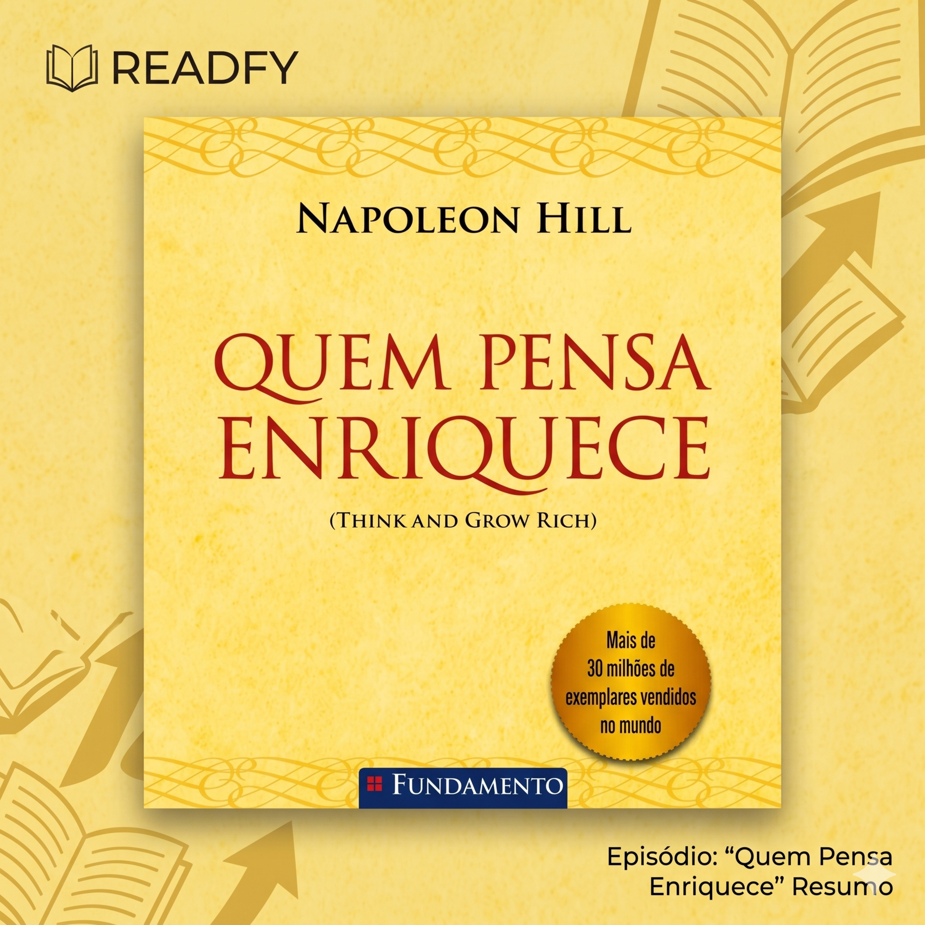 Quem Pensa Enriquece episode artwork