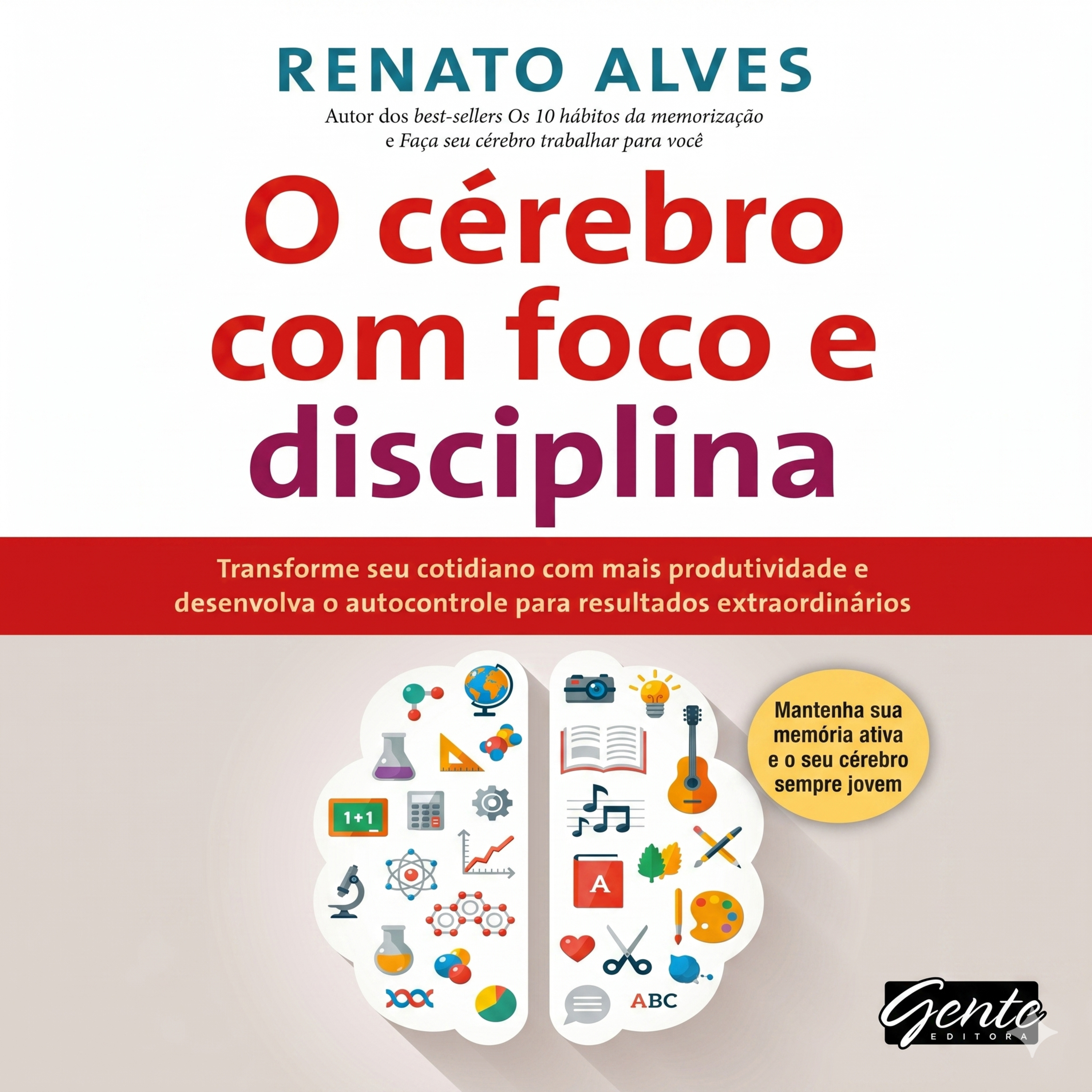 O Cérebro com Foco e Disciplina episode artwork