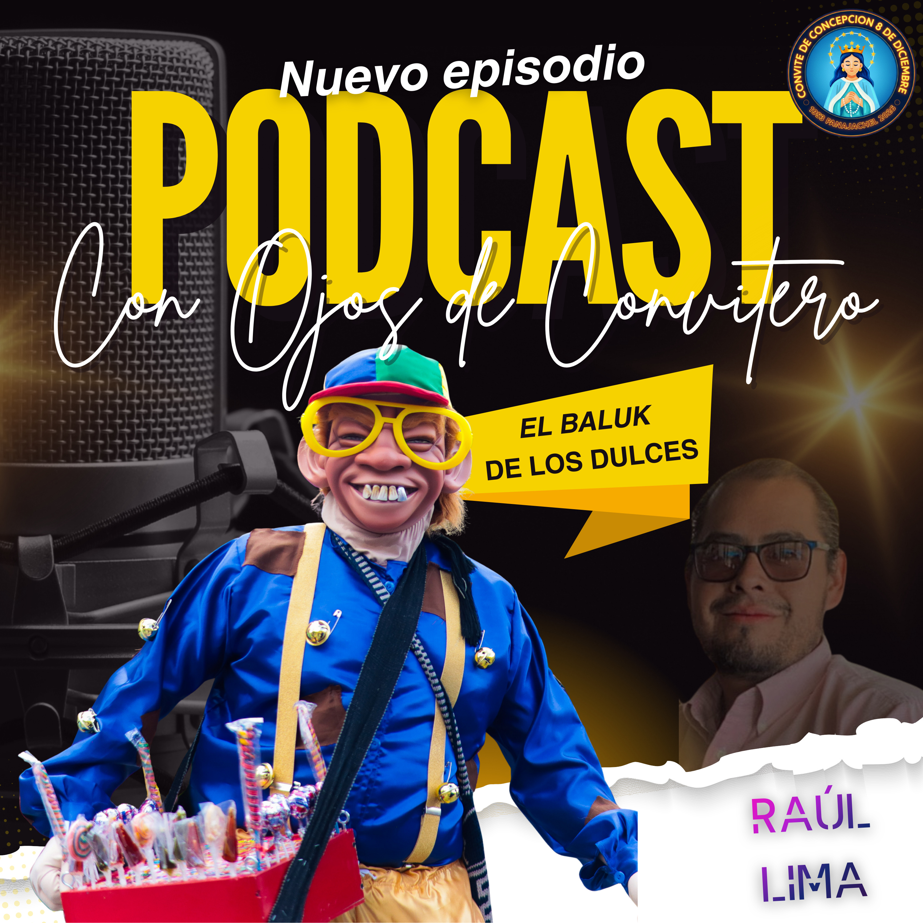 De la Cofradía a las Calles: Fe, Dulces y el Legado de Don Mincho episode artwork