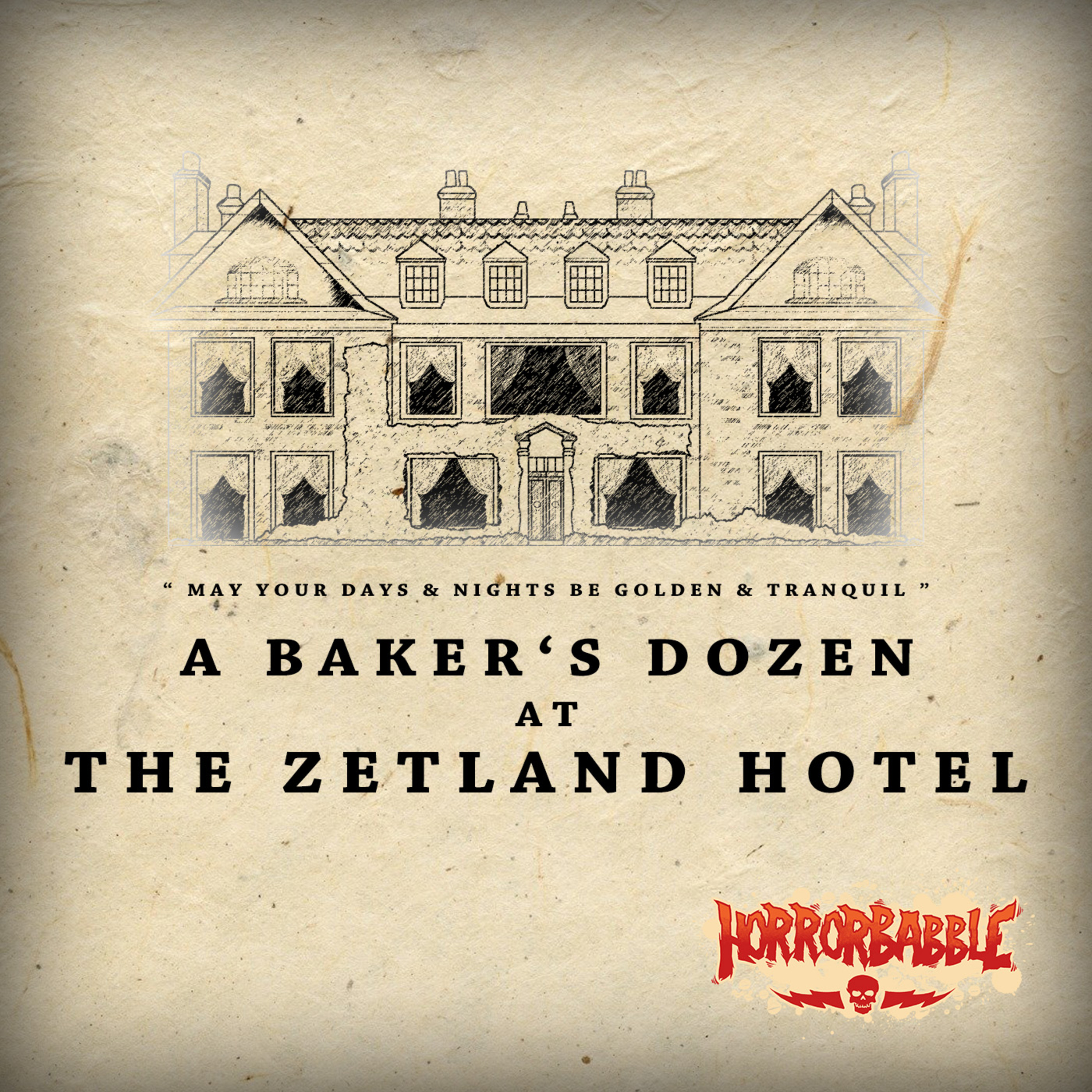 A Baker's Dozen at the Zetland Hotel by Ian Gordon episode artwork