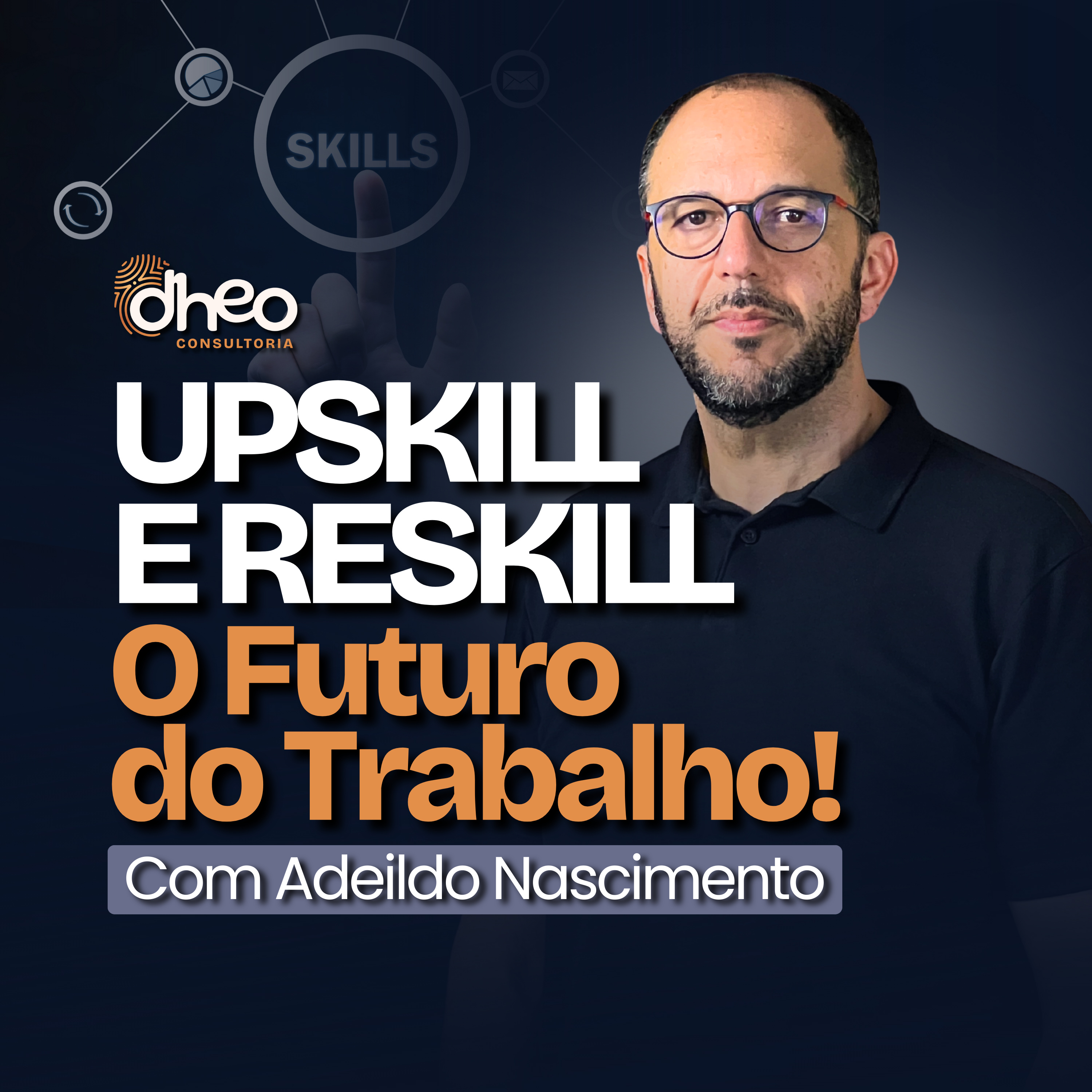[#06] Upskill e Reskill: Como Criar uma Cultura de Aprendizado na Sua Empresa! - (Temporada 1) episode artwork