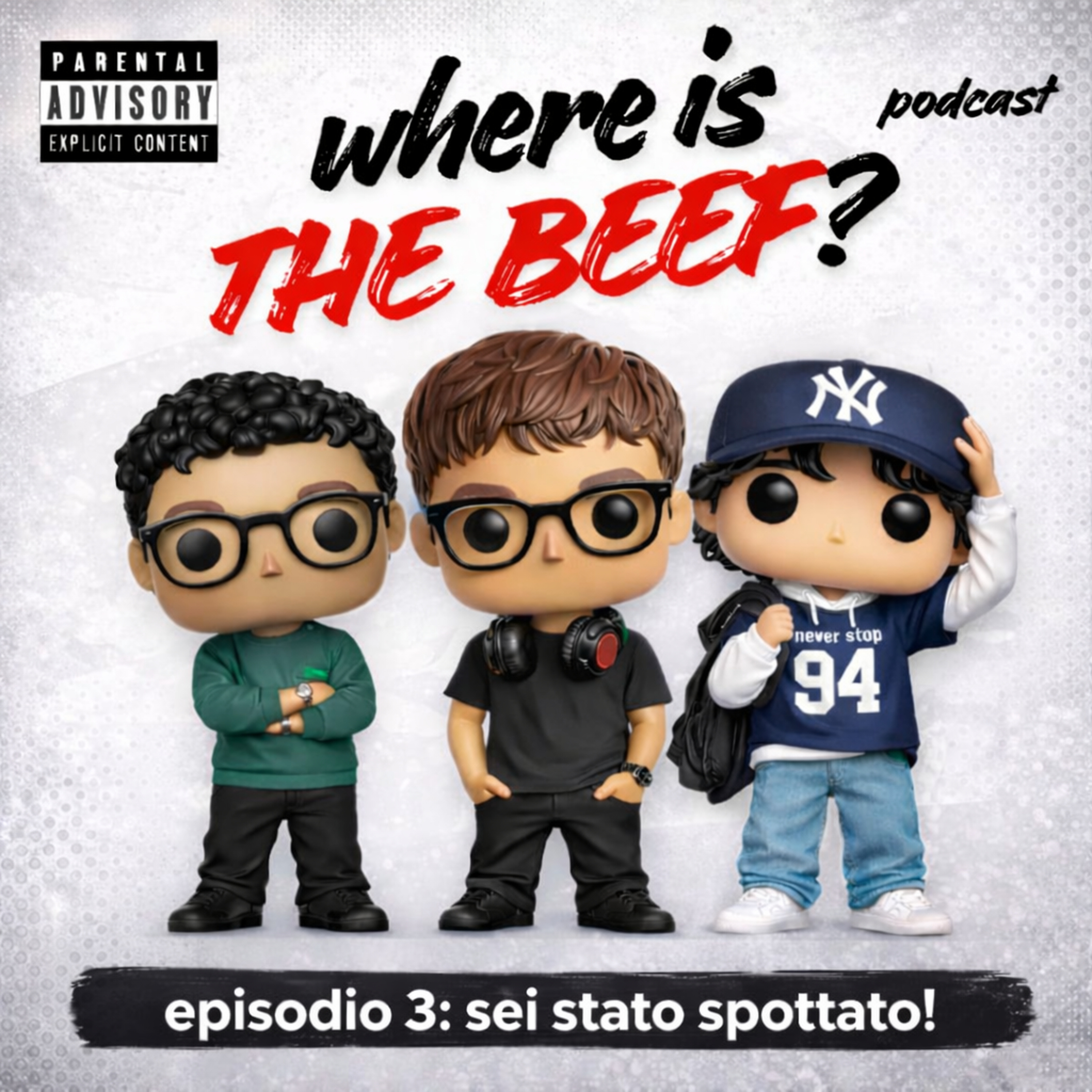 S1 E3: Sei stato spottato! | Where Is The Beef? episode artwork