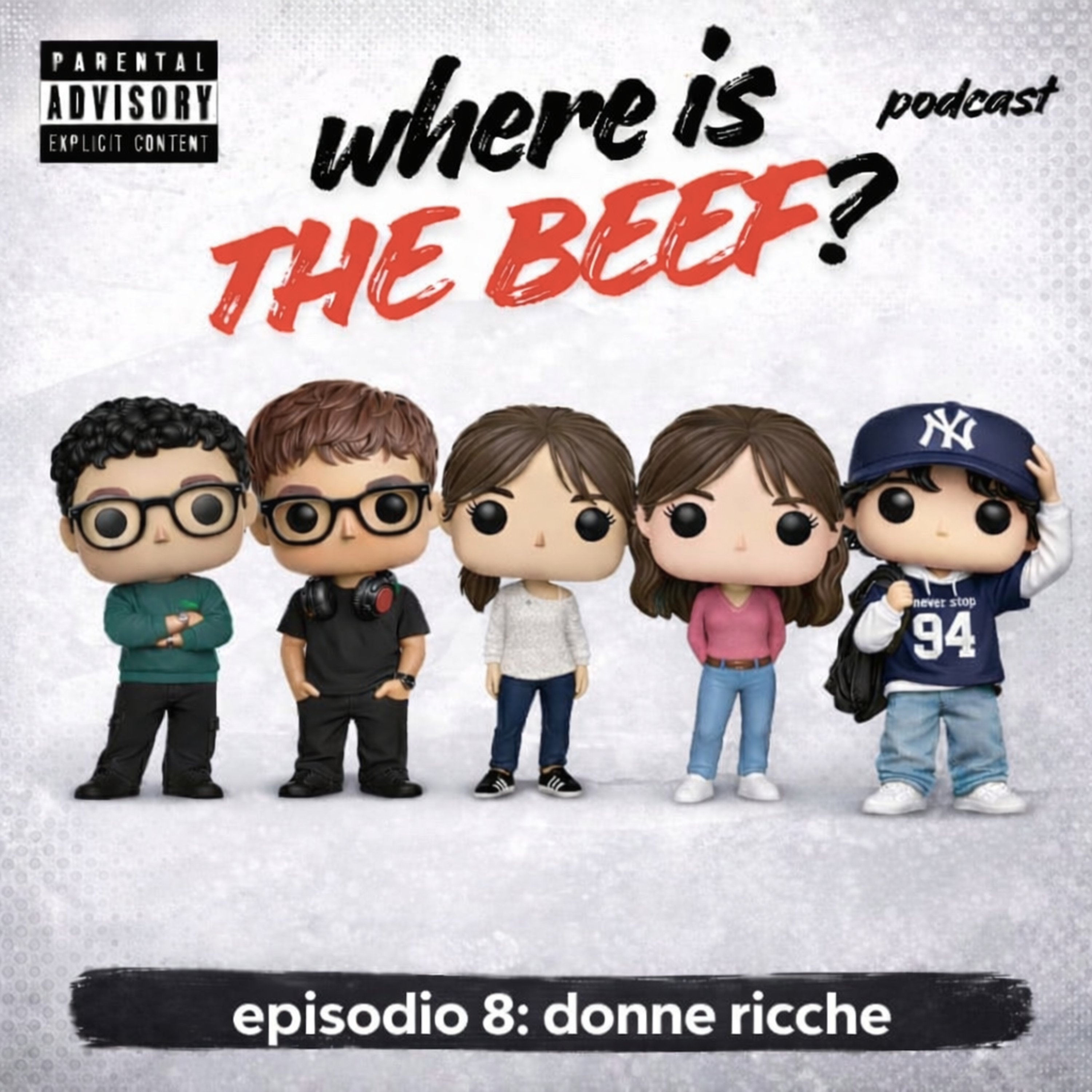 S1 E8: Donne ricche con Lady Gaga e Rihanna | Where Is The Beef? episode artwork
