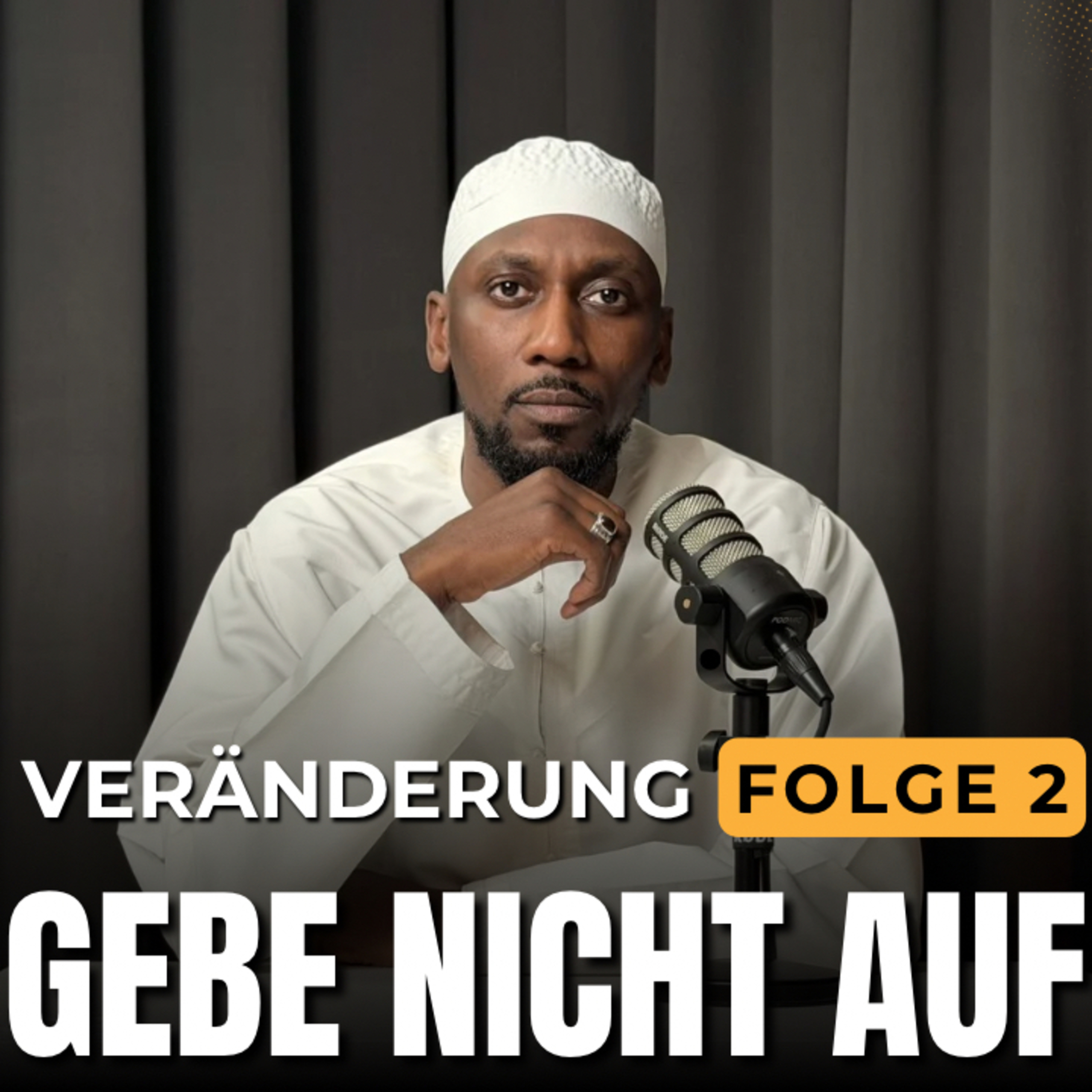 Gebe nicht auf ! | Veränderung #2 episode artwork